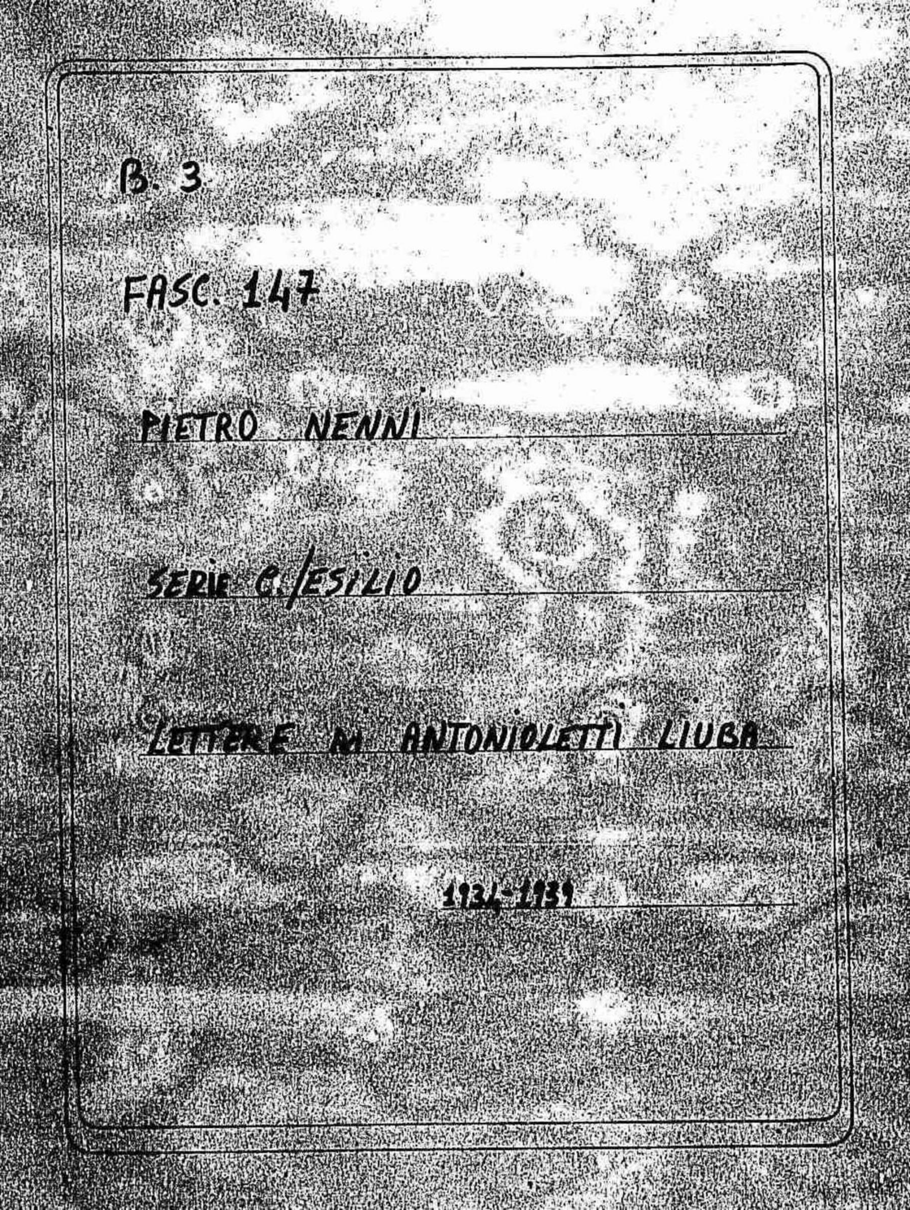 Antonioletti Liuba, 1934 gen. 17 - 1939 mag. 22