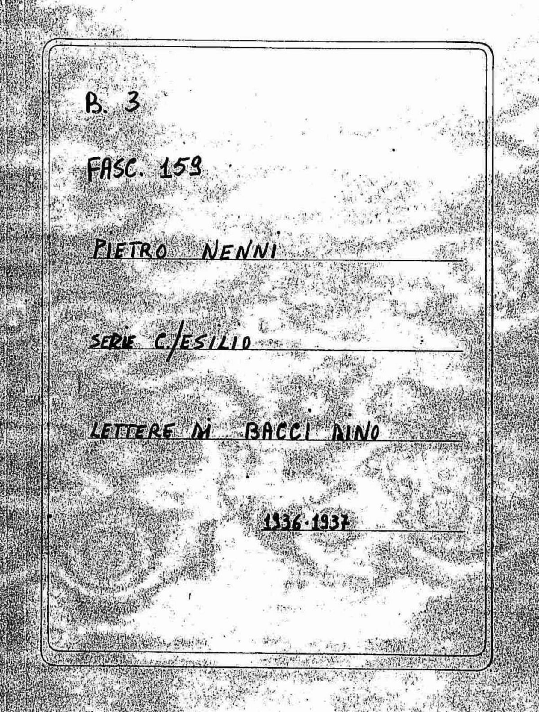 Bacci Dino, 1936 ago. 12 - 1937 mar. 20