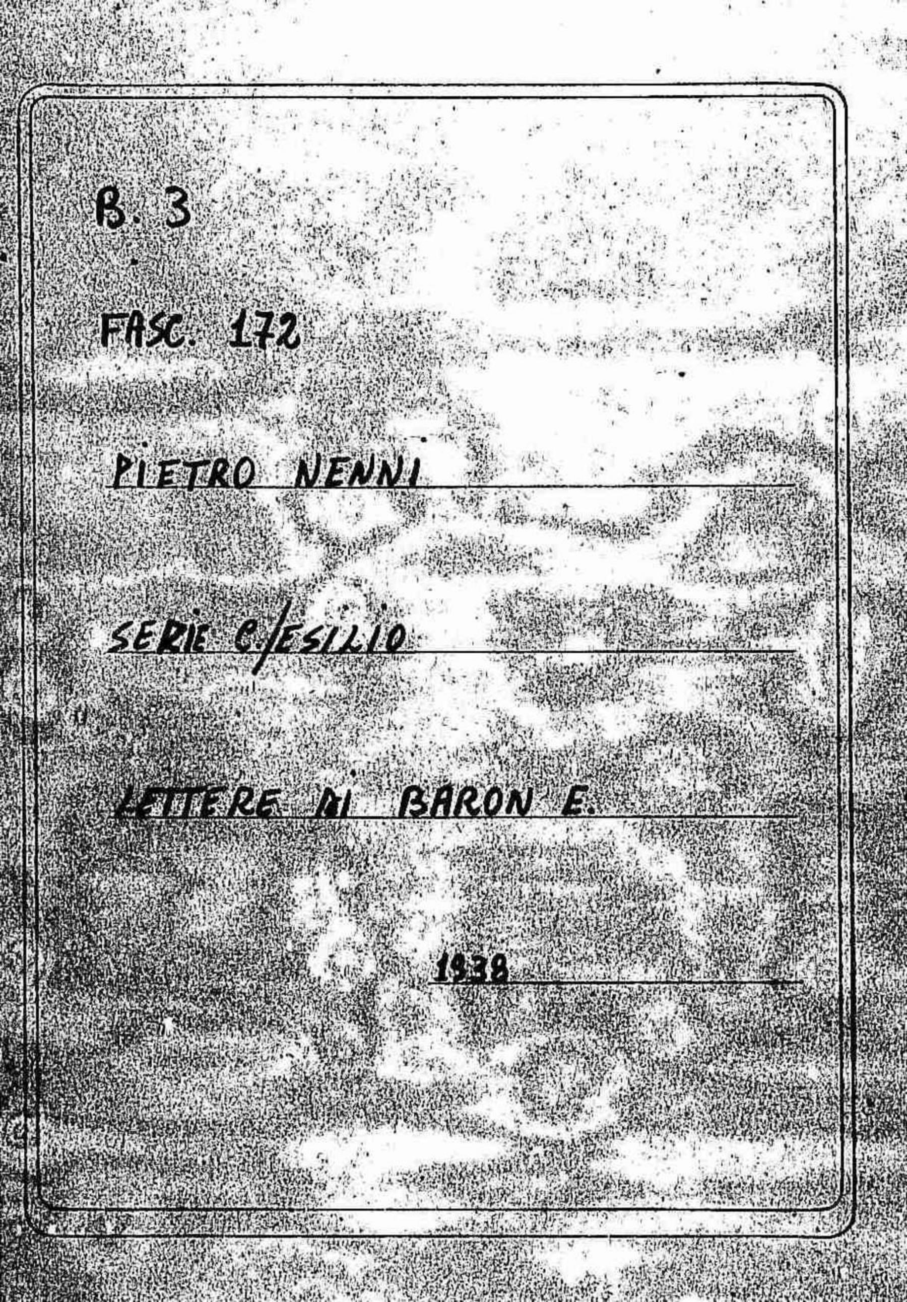 Baron E., 1938 giu. 16 - lug. 7