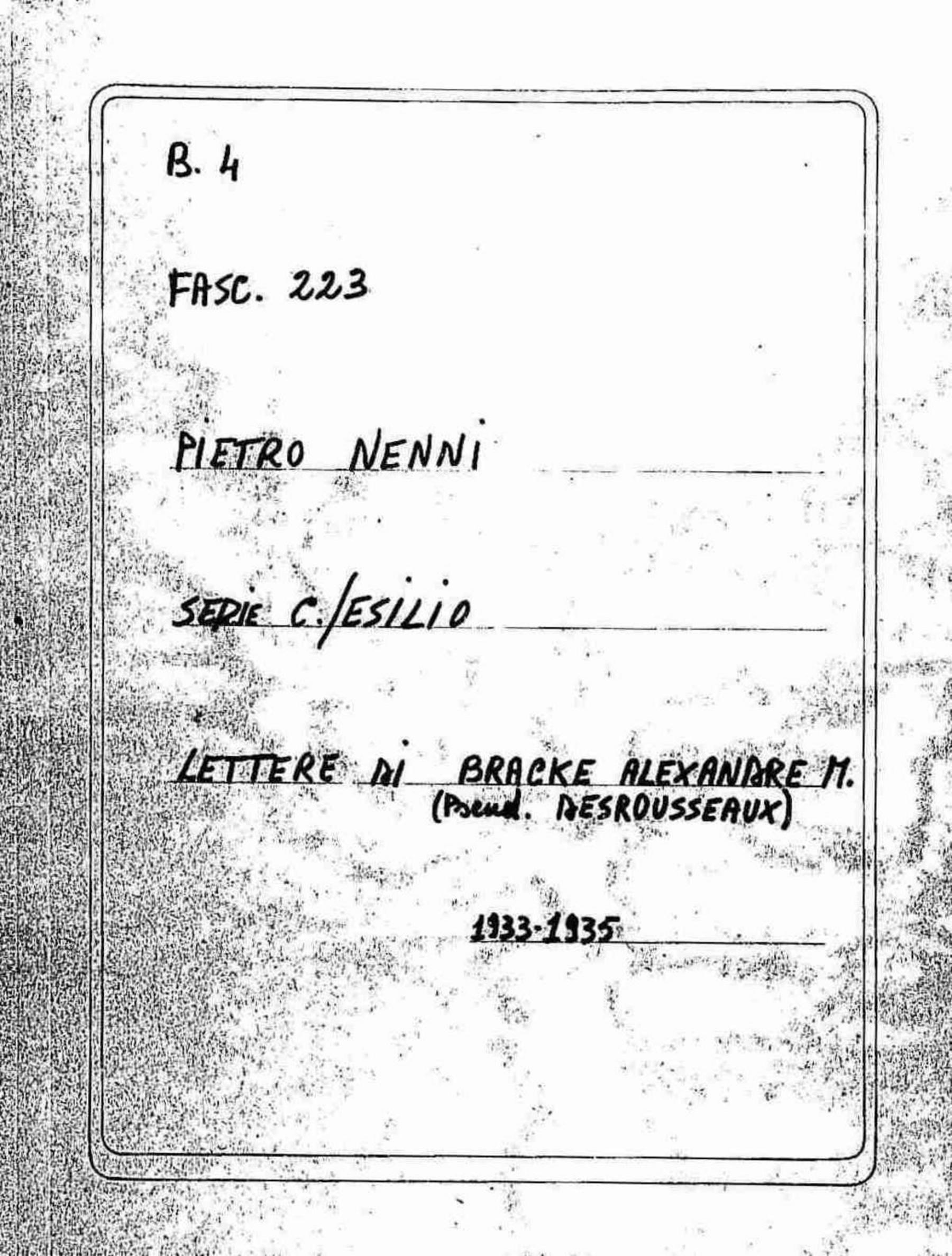 Bracke Alexandre M. (pseudonimo Desrousseaux), 1933 set. 18 - 1935 gen. 4