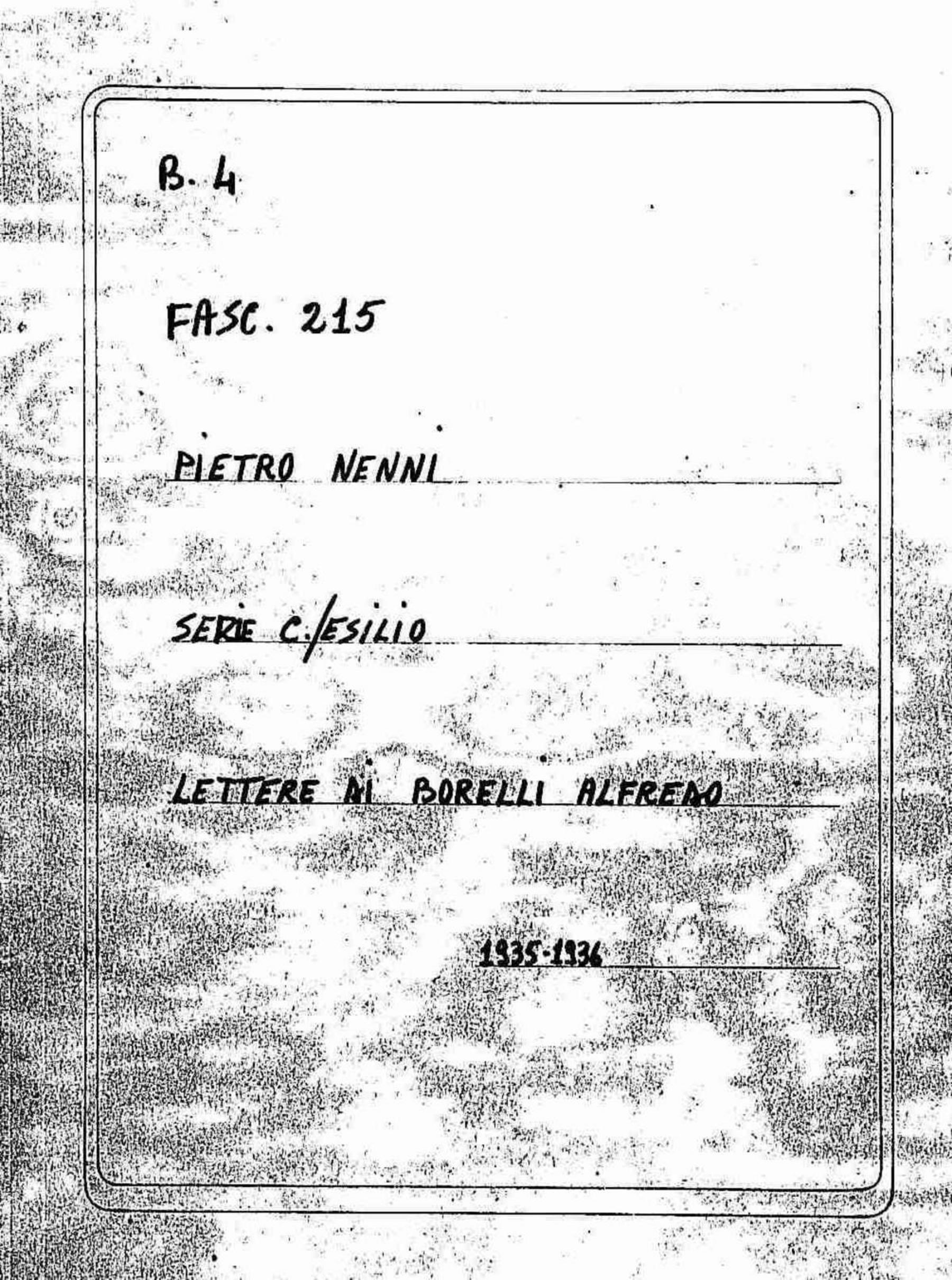 Borelli Alfredo, 1935 ott. 30 - 1936 mar. 3