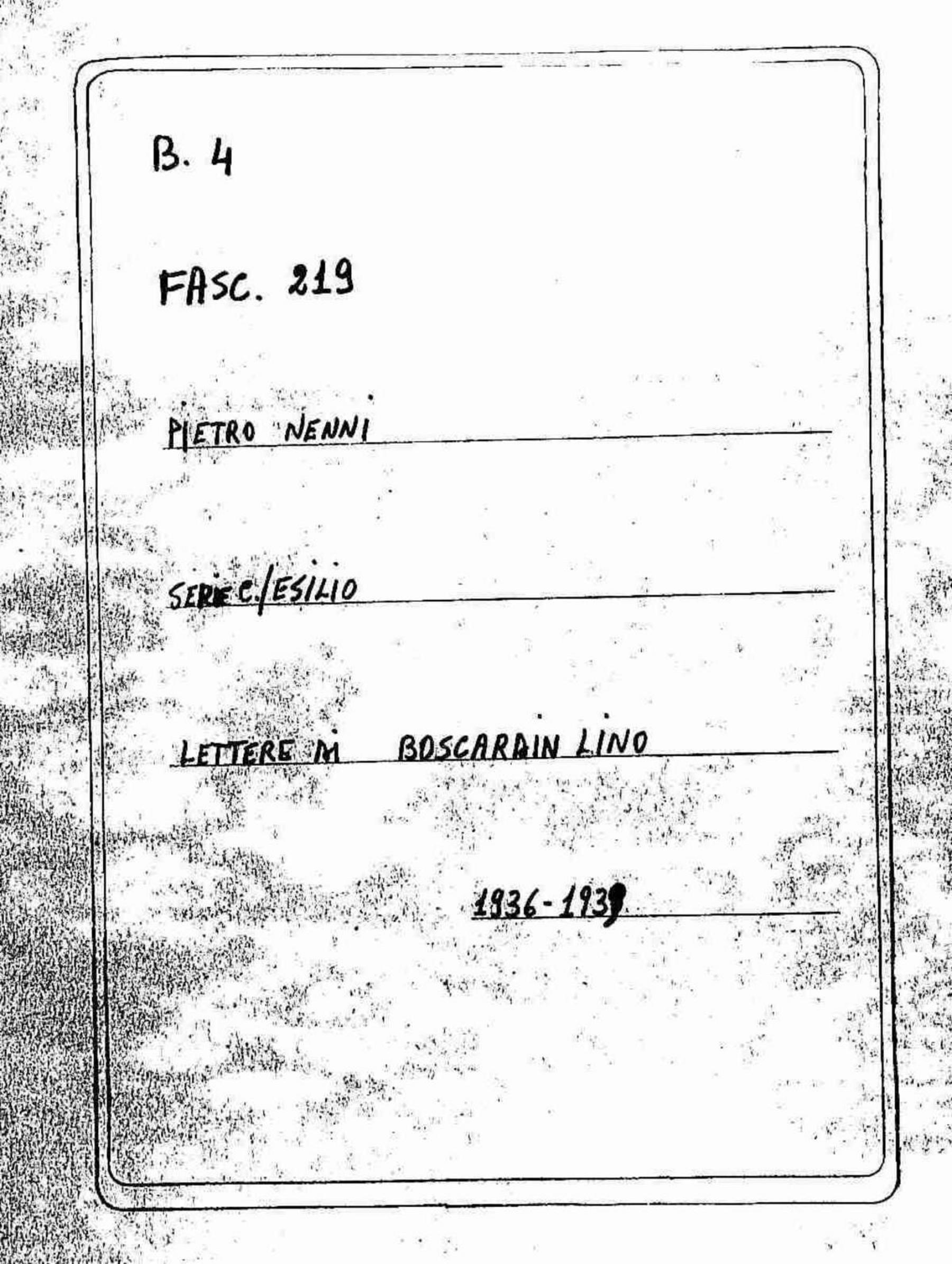 Boscardin Lino, 1936 nov. 10 - 1939 ago. 1