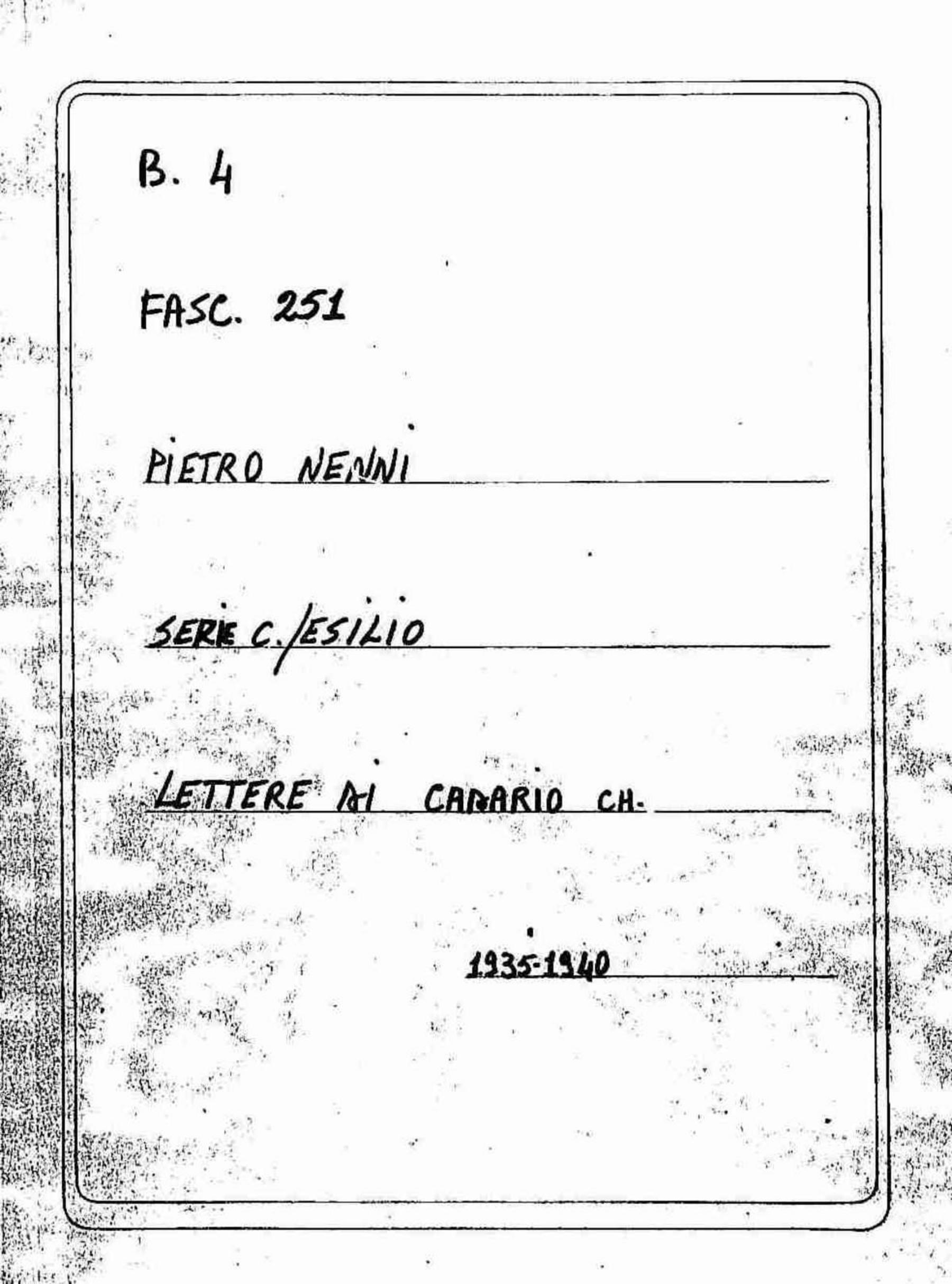 Cadario Ch., 1935 mag. 15 - 1940 apr. 17