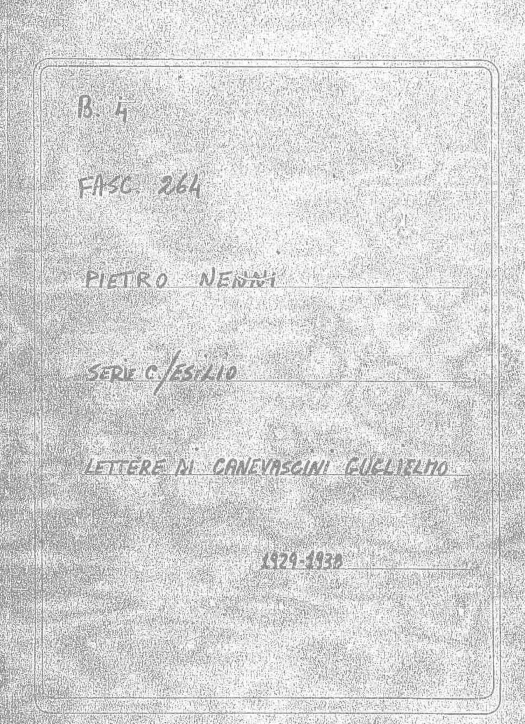 Canevascini Guglielmo, 1929 mar. 11 - 1938 mag. 8