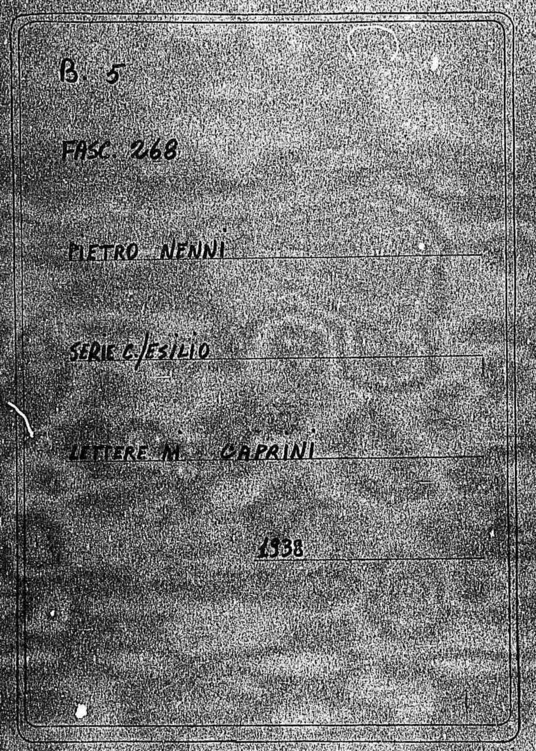 Caprini, 1938 lug. 9 - ott. 17