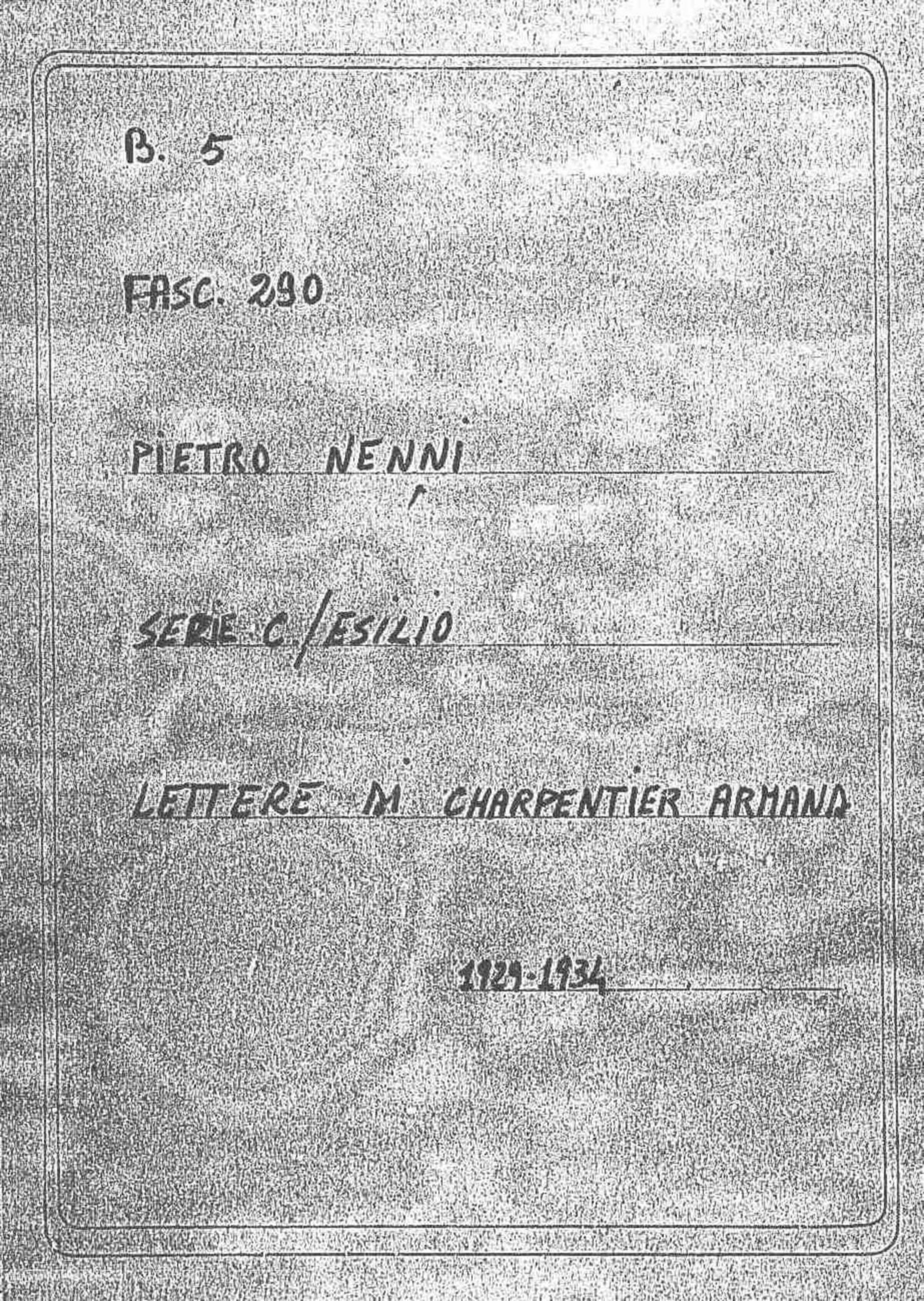 Charpentier Armand, 1929 feb. 2 - 1934 gen. 17