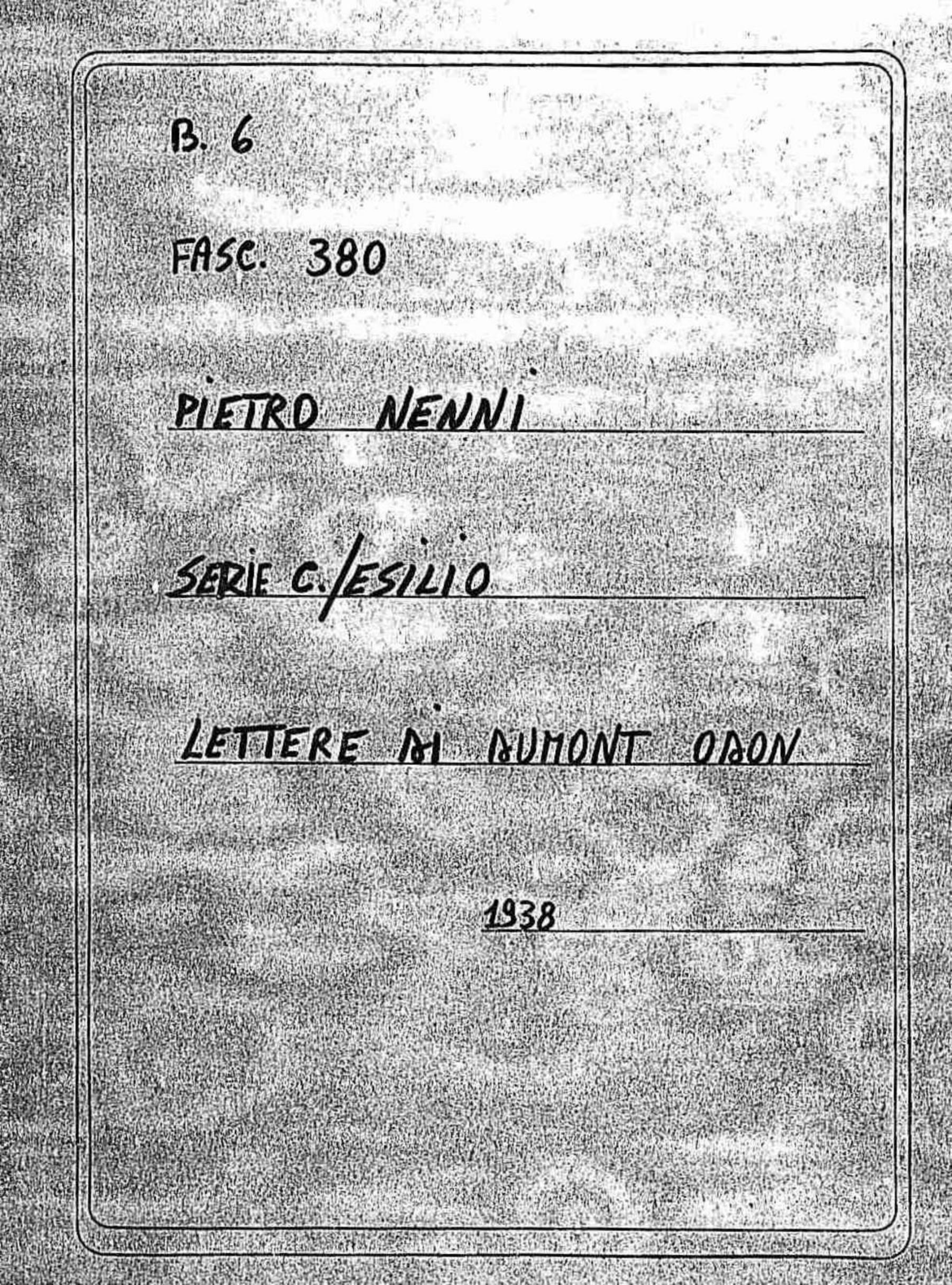 Dumont Odon, 1938 lug. 11 - ago. 30