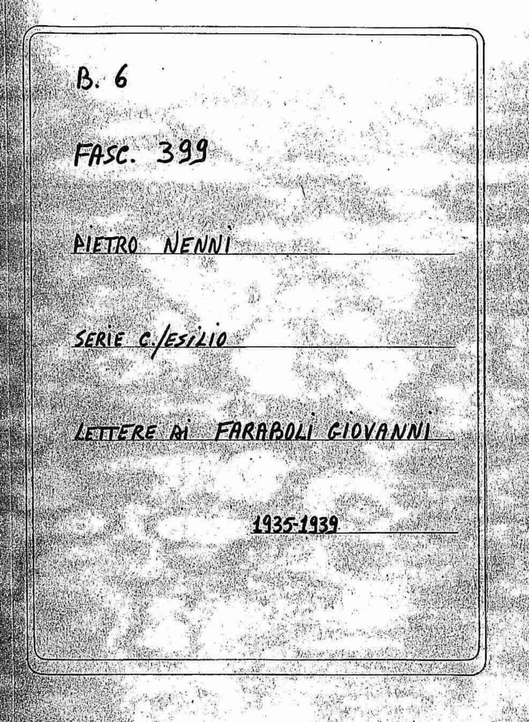 Faraboli Giovanni, 1935 feb. 26 - 1939 ago. 18