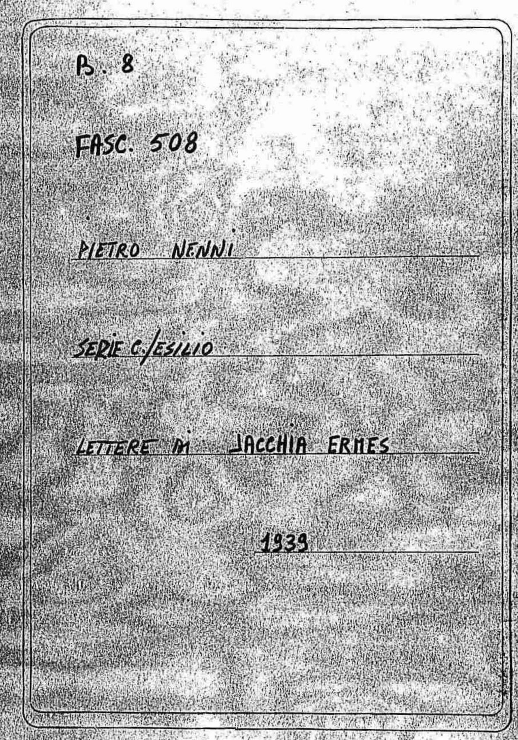 Jacchia Ermes, 1939 mar. 13 - apr. 1