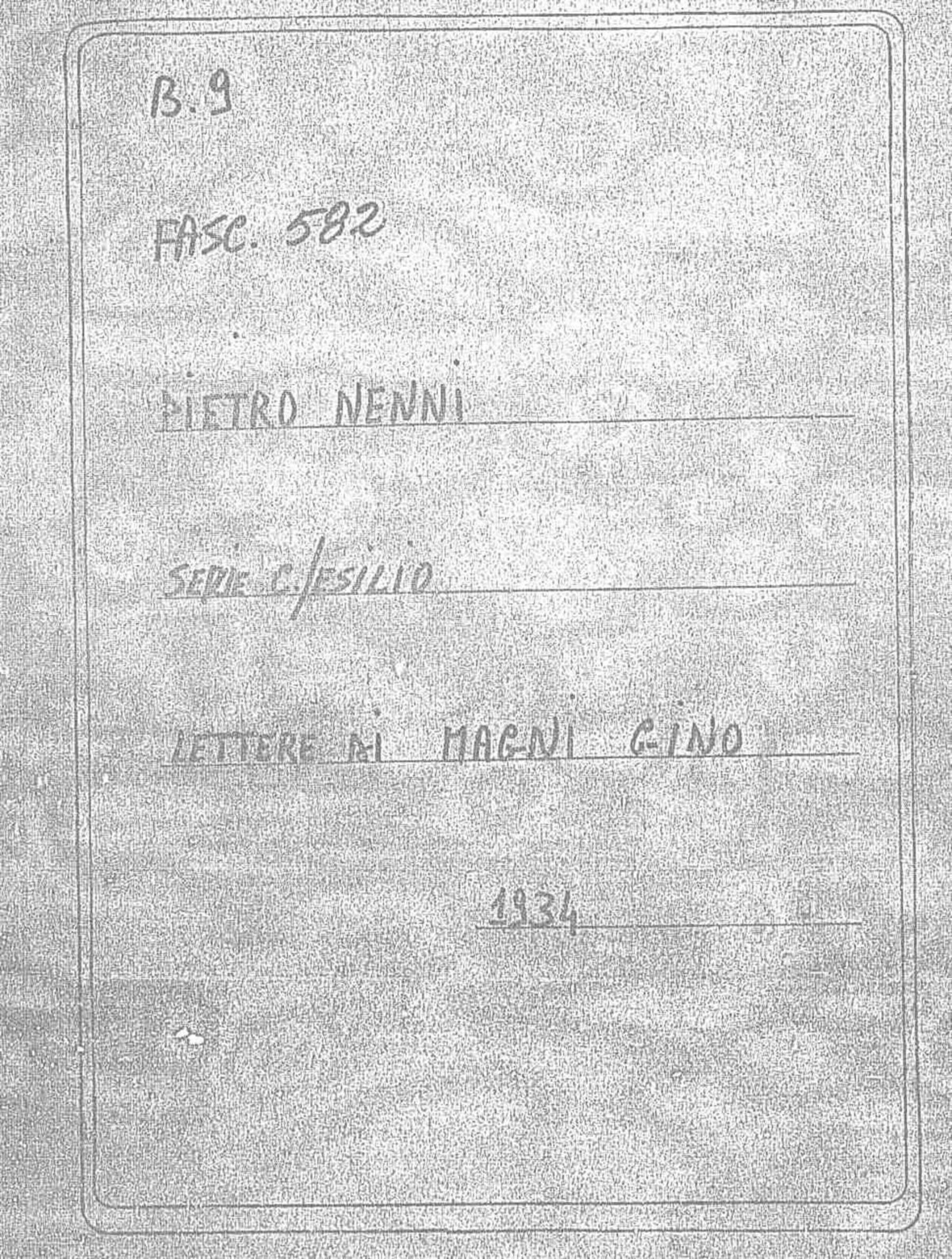 Magni Gino, 1934 dic. 26