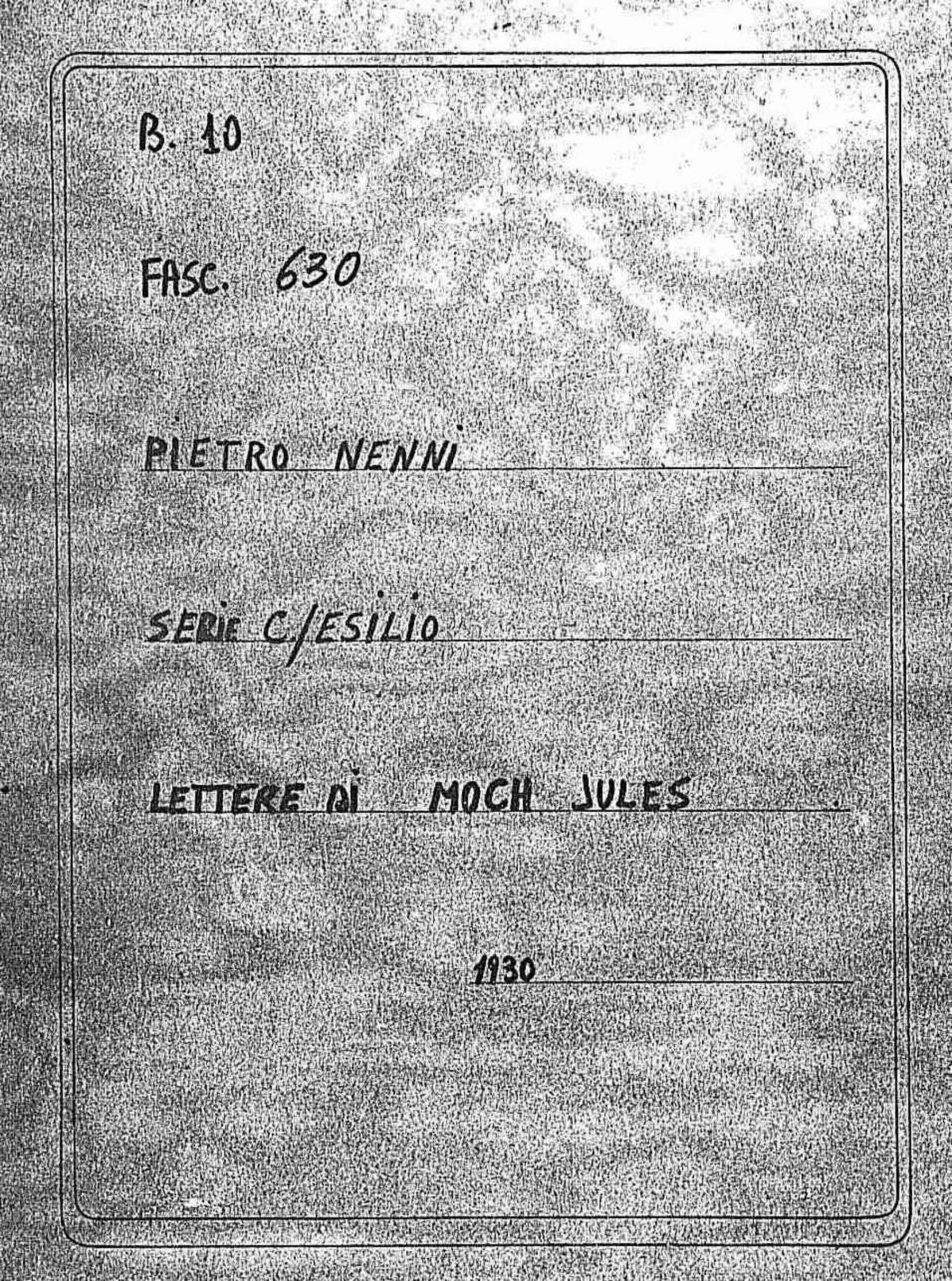 Moch Jules, 1930 lug. 18