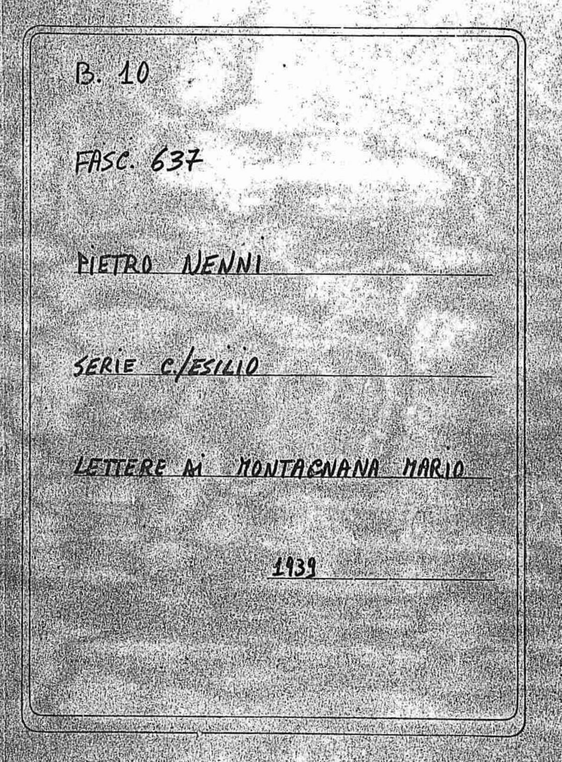 Montagnana Mario, 1939 gen. 2 - nov. 28