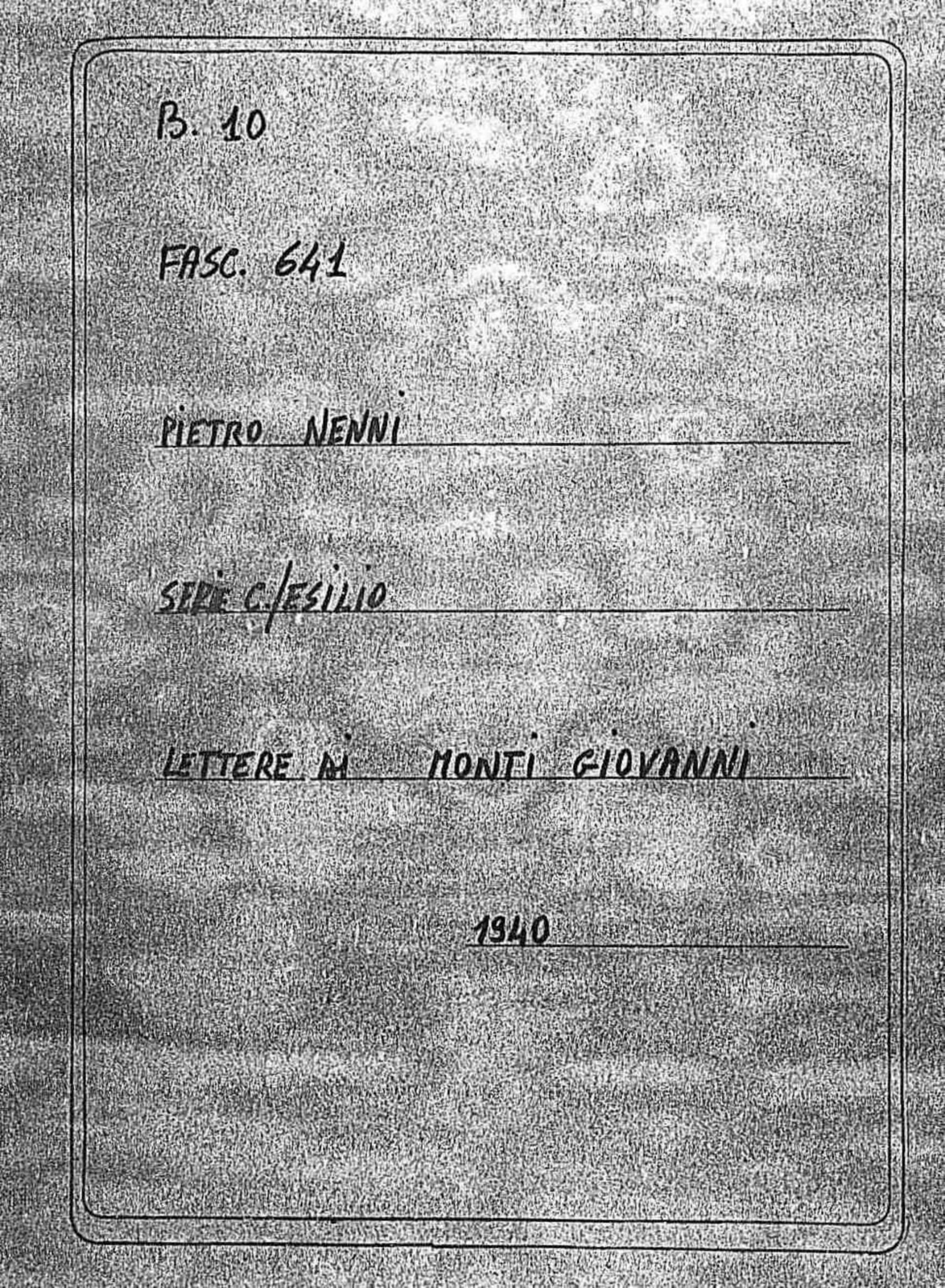 Monti Giovanni, 1940 mar. 4 - apr. 6