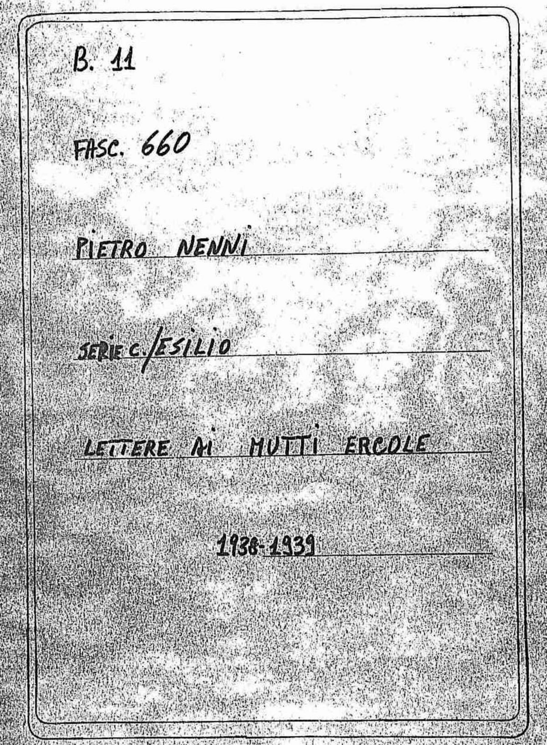 Mutti Ercole, 1938 feb. - 1939 apr. 21