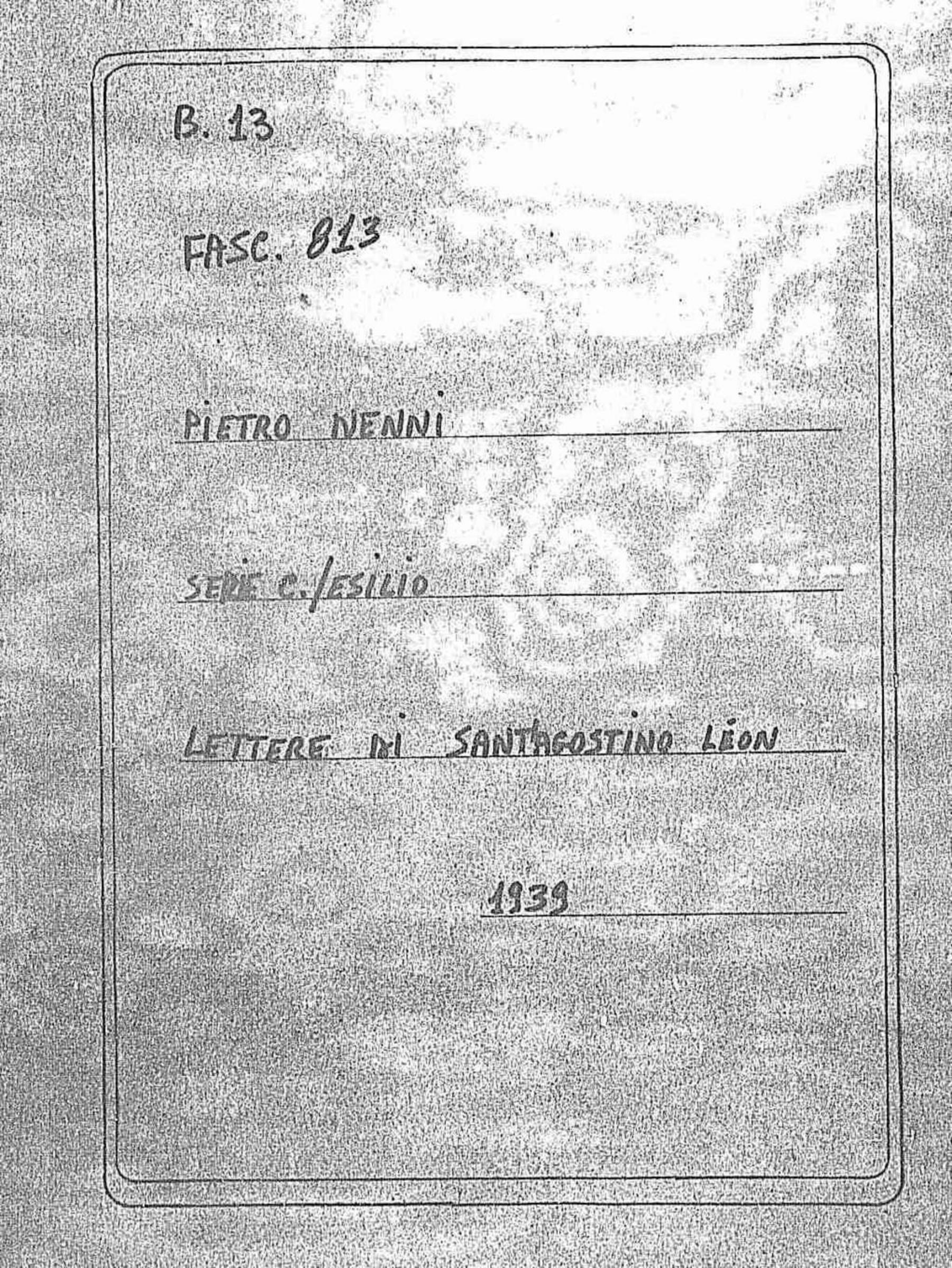 Sant' Agostino Léon, 1939 mar. 10 - mag. 6