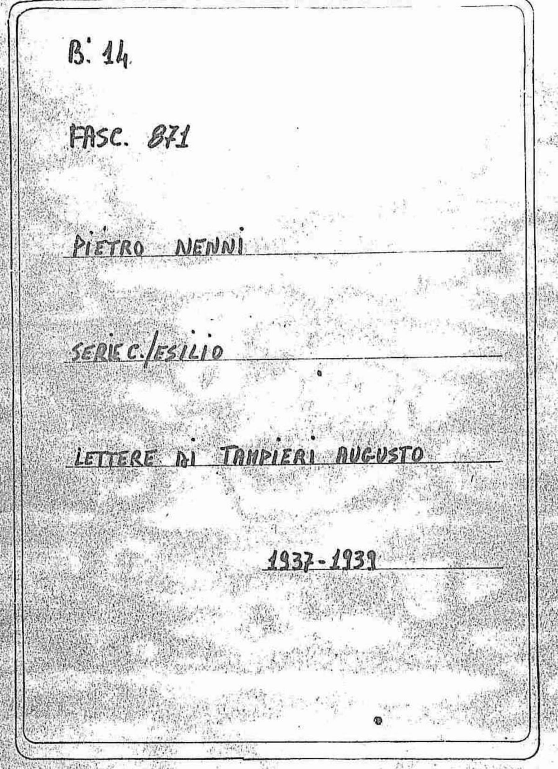 Tampieri Augusto, 1937 apr. 29 - 1939 feb. 13