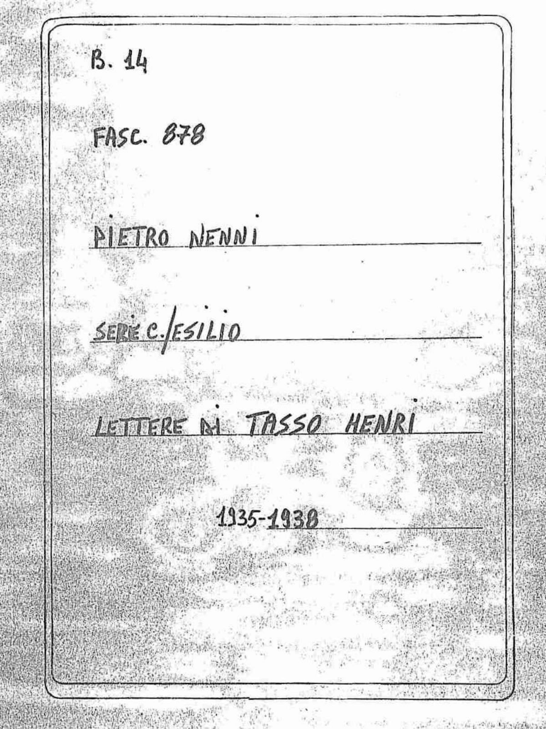 Tasso Henri, 1935 apr. 25 - 1938 mag. 2