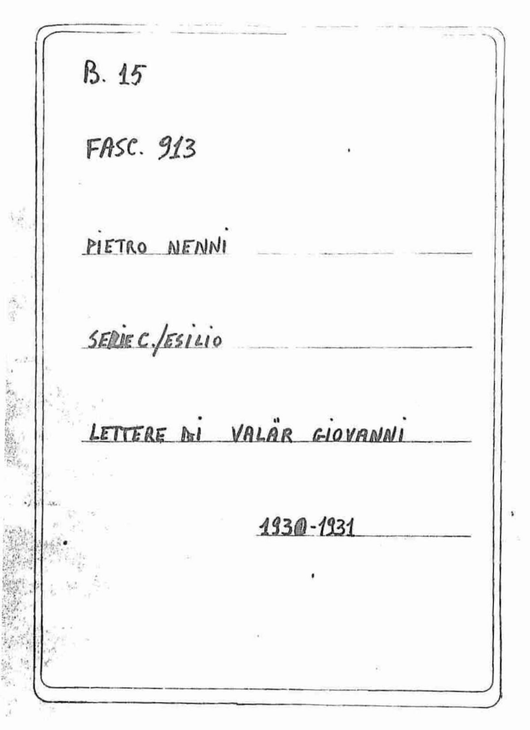 Valär Giovanni, 1930 feb. 14 - 1931 mar. 30