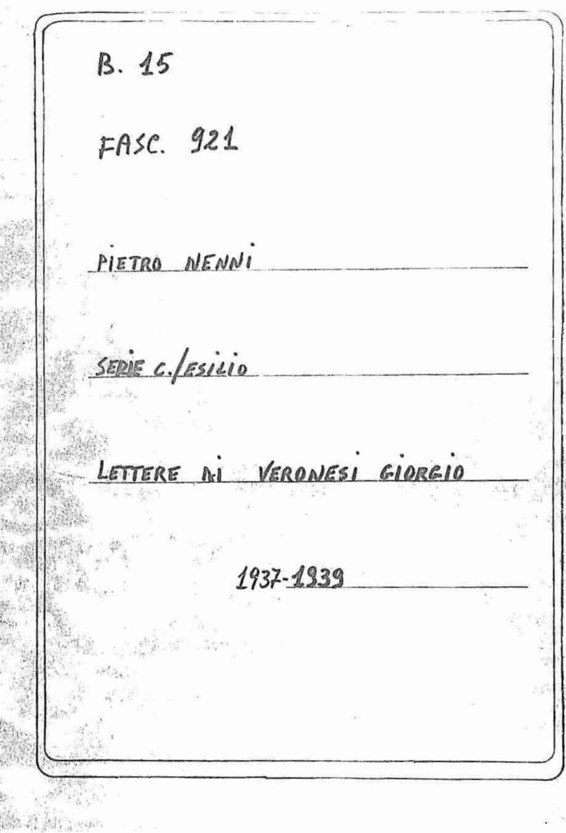 Veronesi Giorgio, 1937 lug. 13 - 1939 giu. 15
