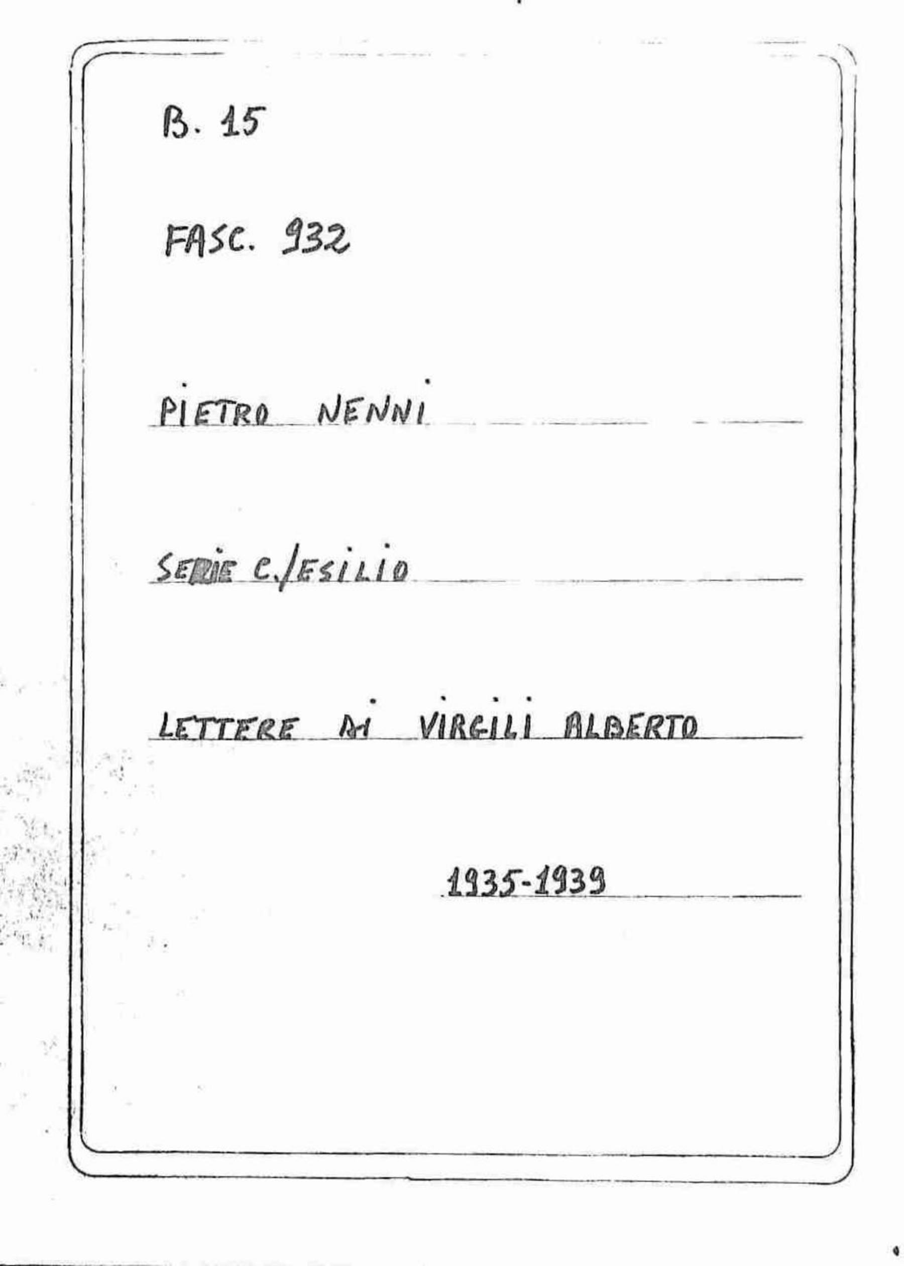 Virgili Alberto, 1935 gen. 6 - 1939 ott. 20