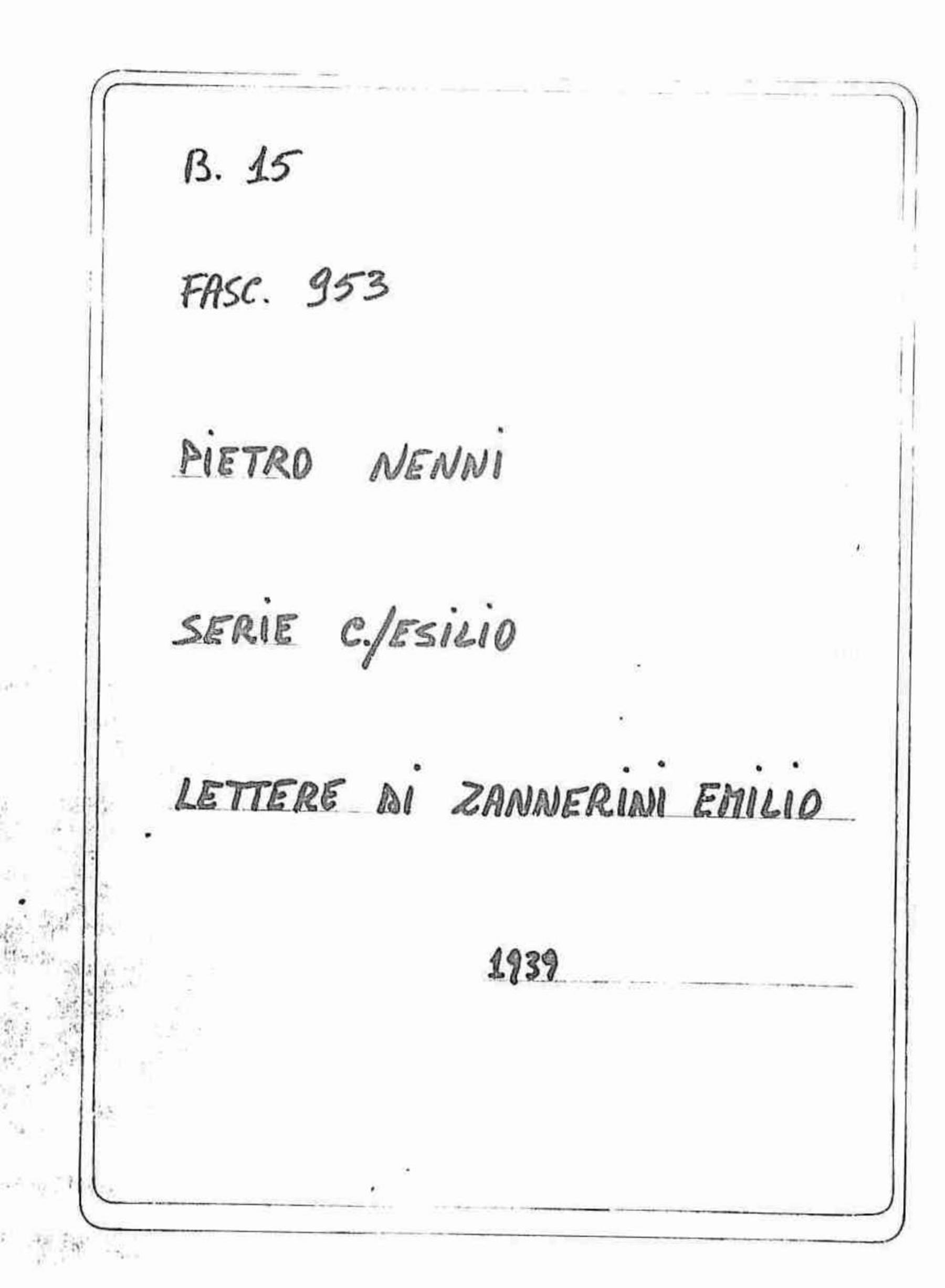 Zannerini Emilio, 1939 lug. 14