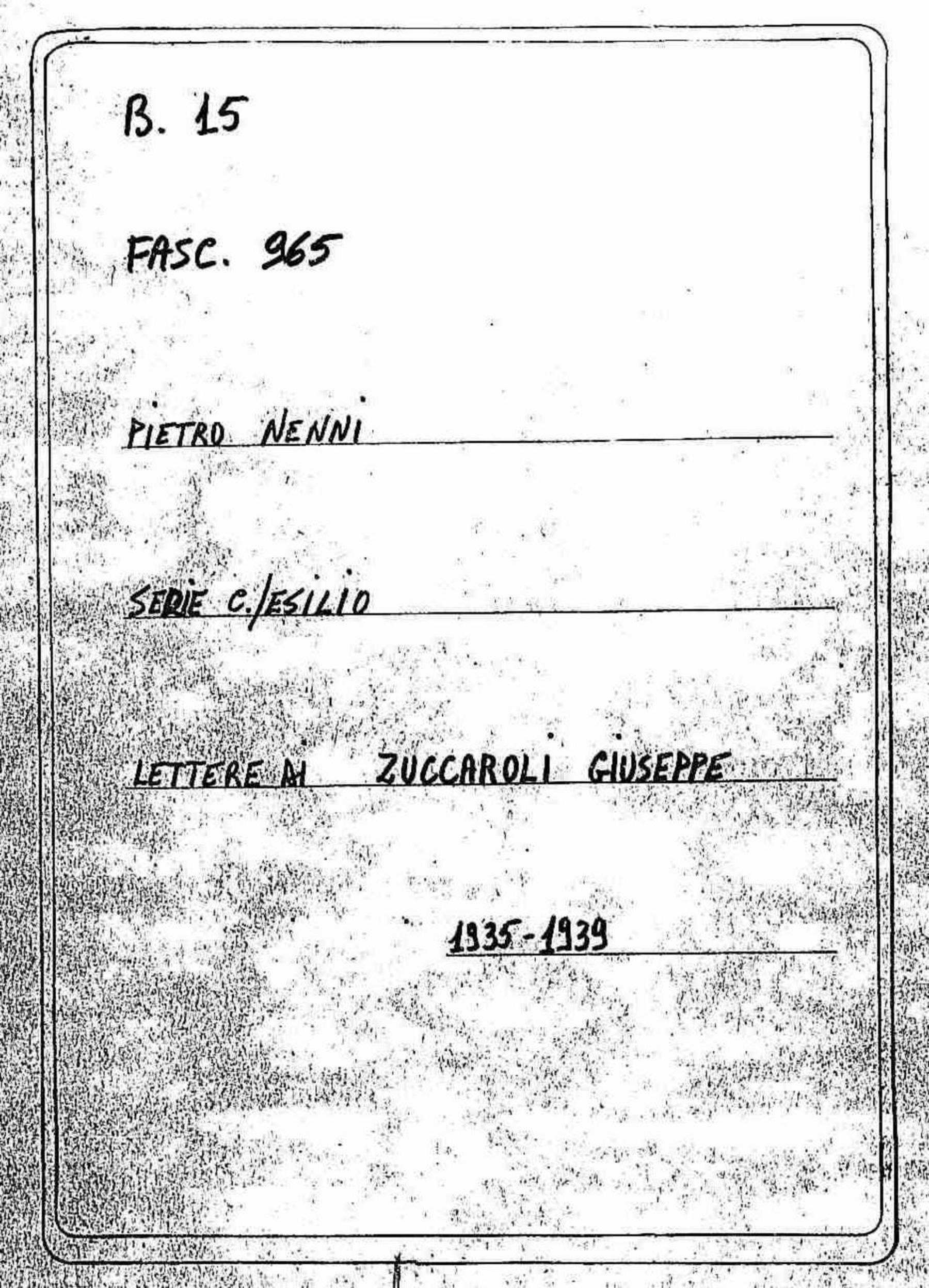 Zuccaroli Giuseppe, 1935 feb. 12 - 1939 giu. 13