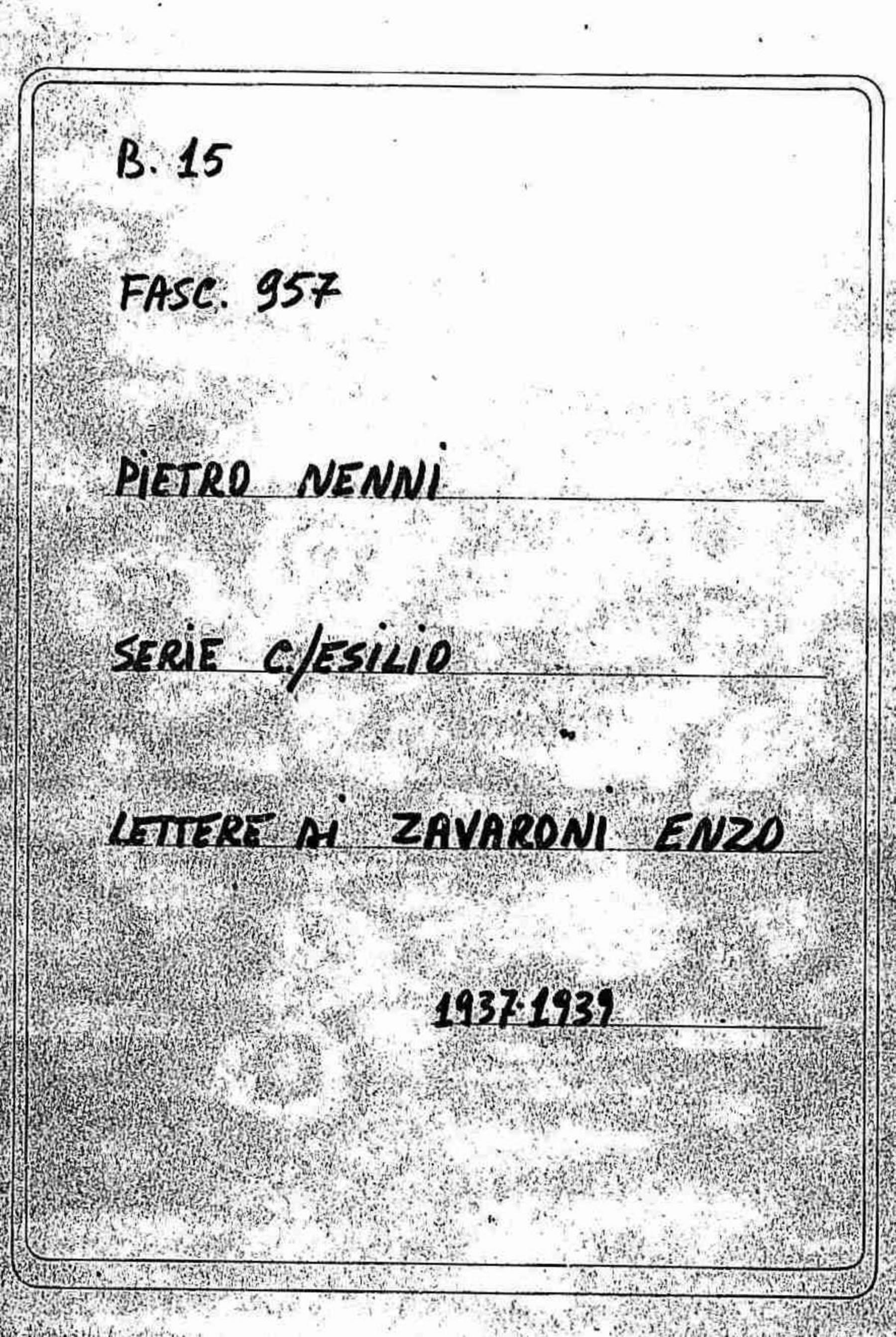 Zavaroni Enzo, 1937 feb. 15 - 1939 nov. 30