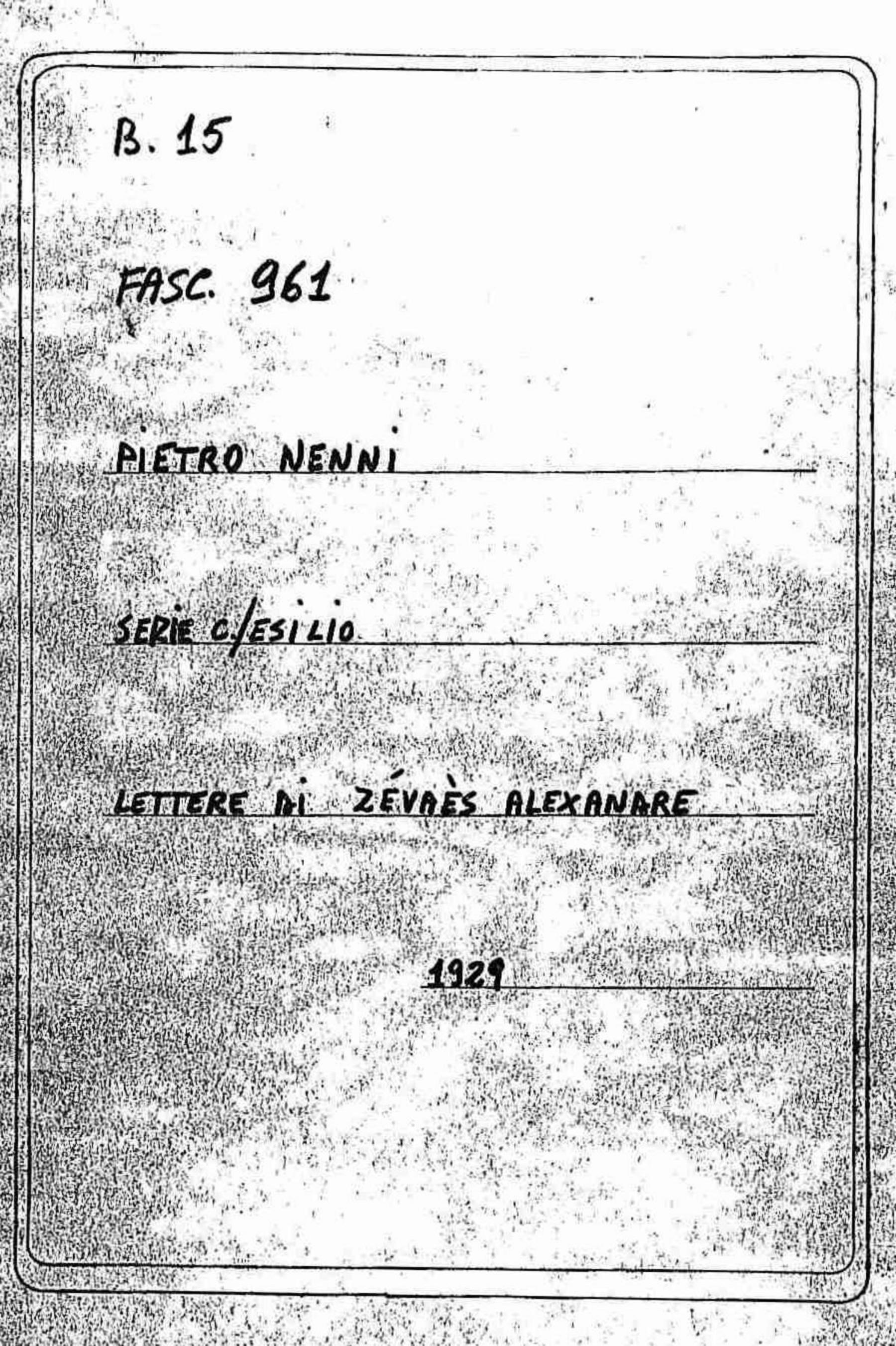 Zévaes Alexandre, 1929 lug. 4