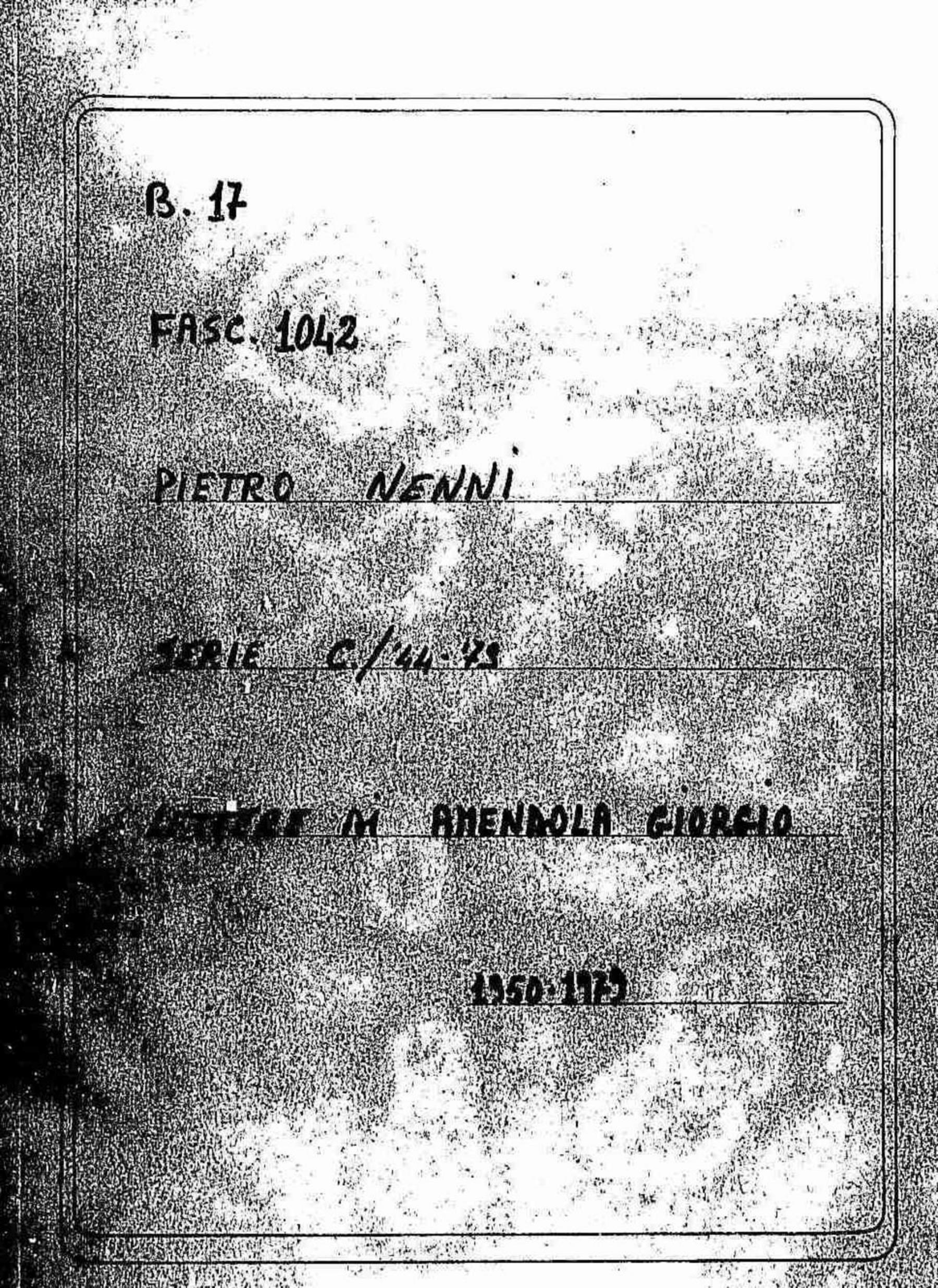 Amendola Giorgio, 1950 dic. 30 - 1979 nov. 17