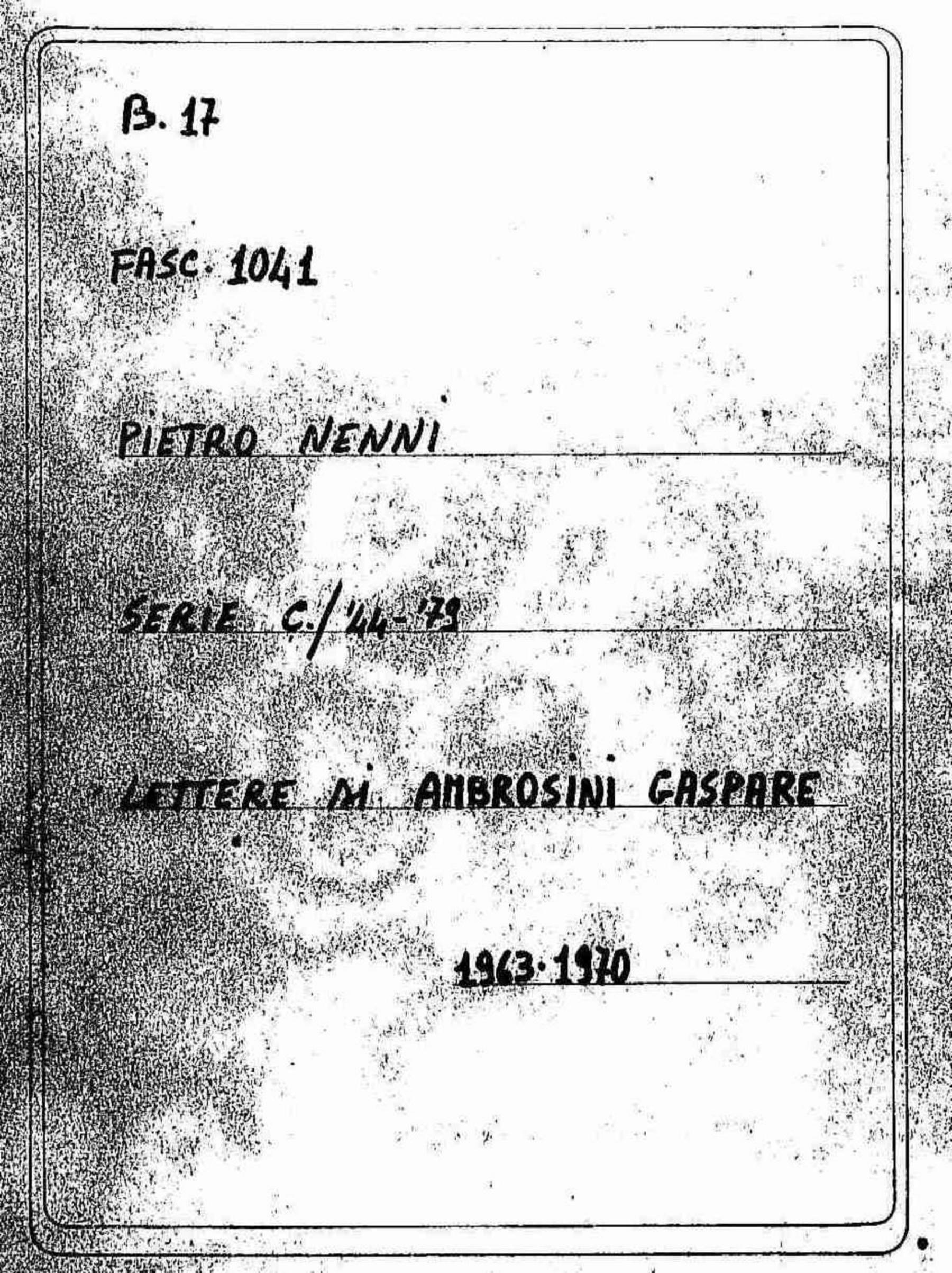 Ambrosini Gaspare, 1963 dic. 23 - 1970 mar. 28