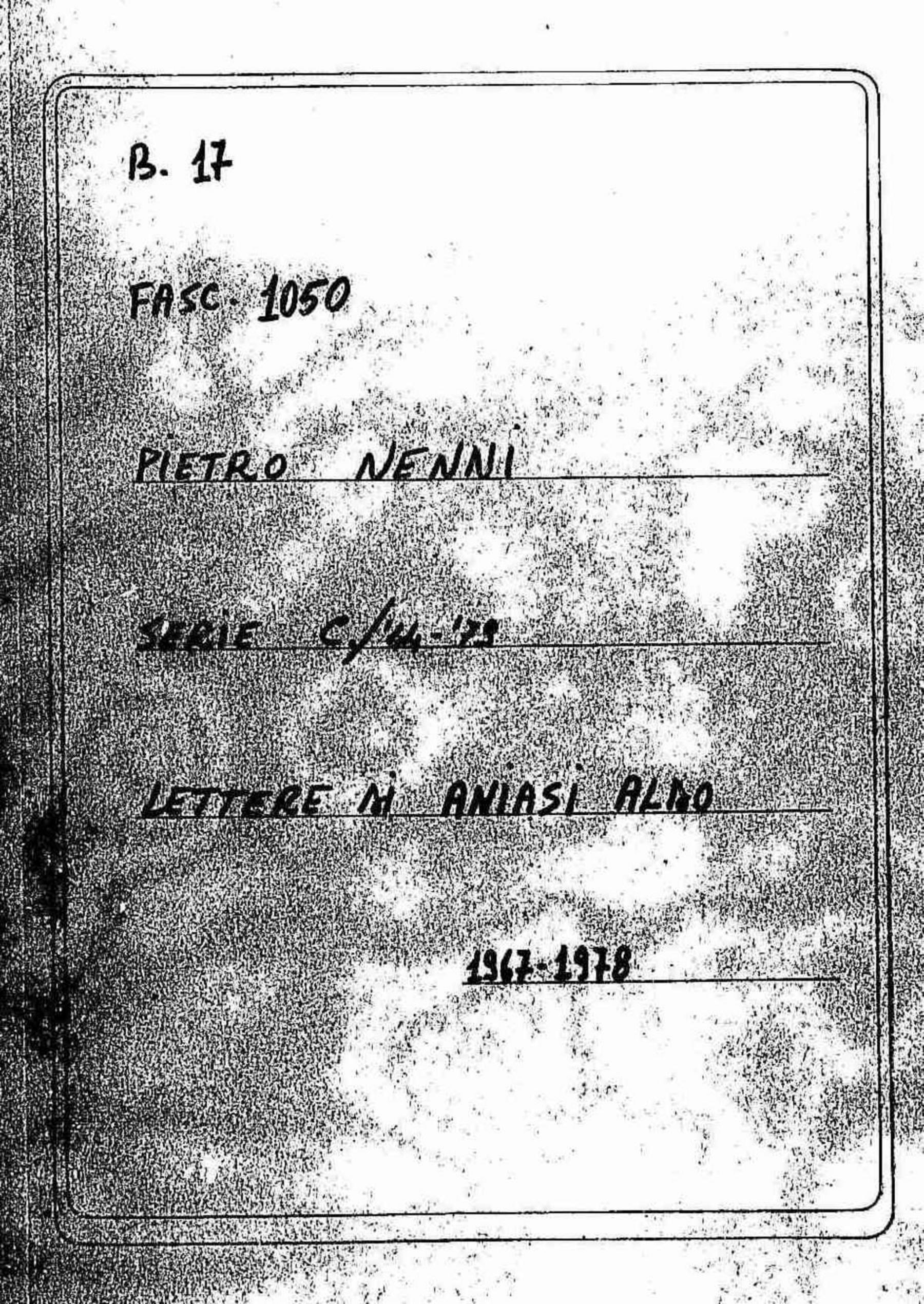 Aniasi Aldo, 1967 dic. 23 - 1970 lug. 31