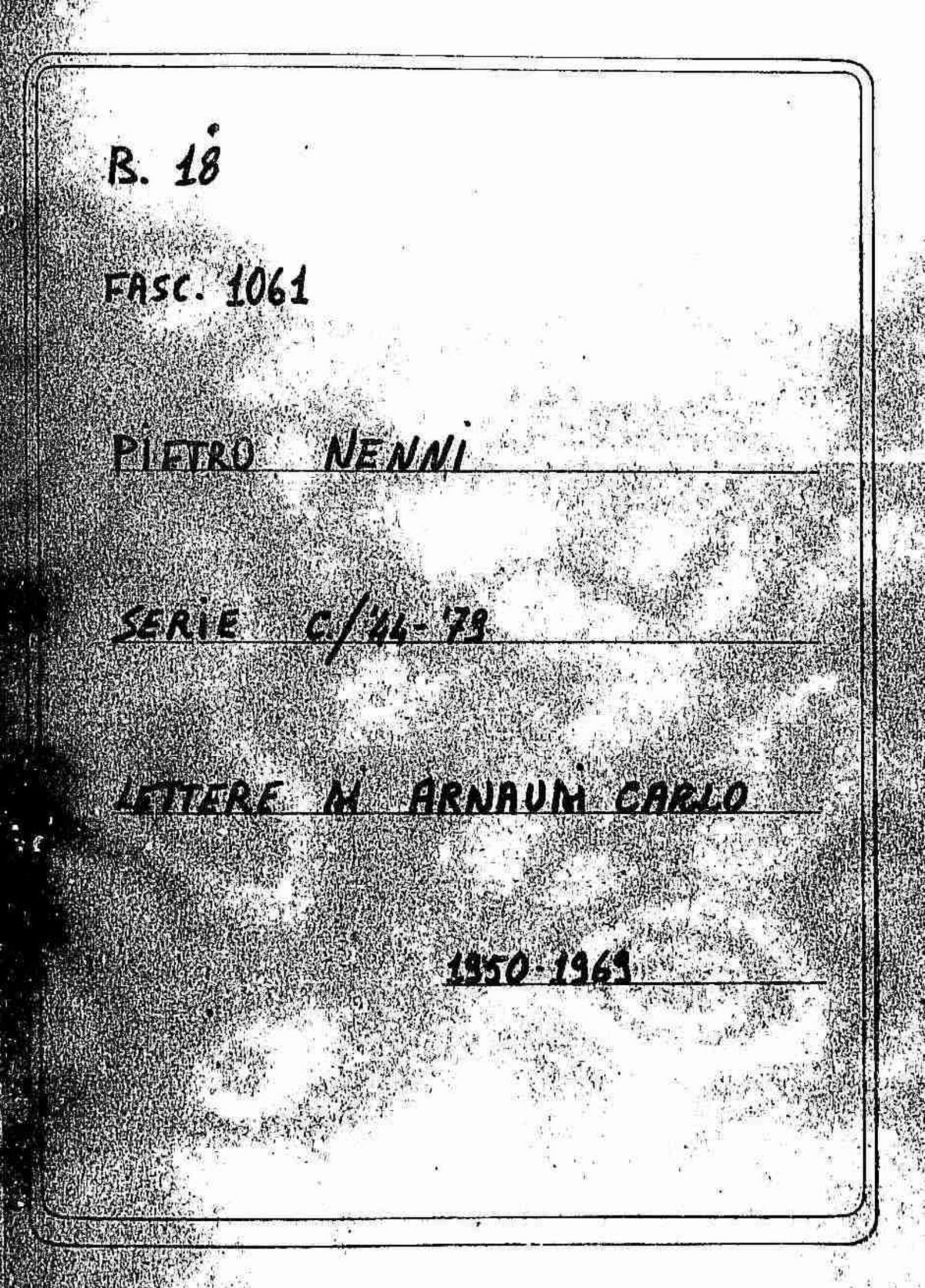 Carlo Arnaudi, 1950 dic. 23 - 1967 mag. 2