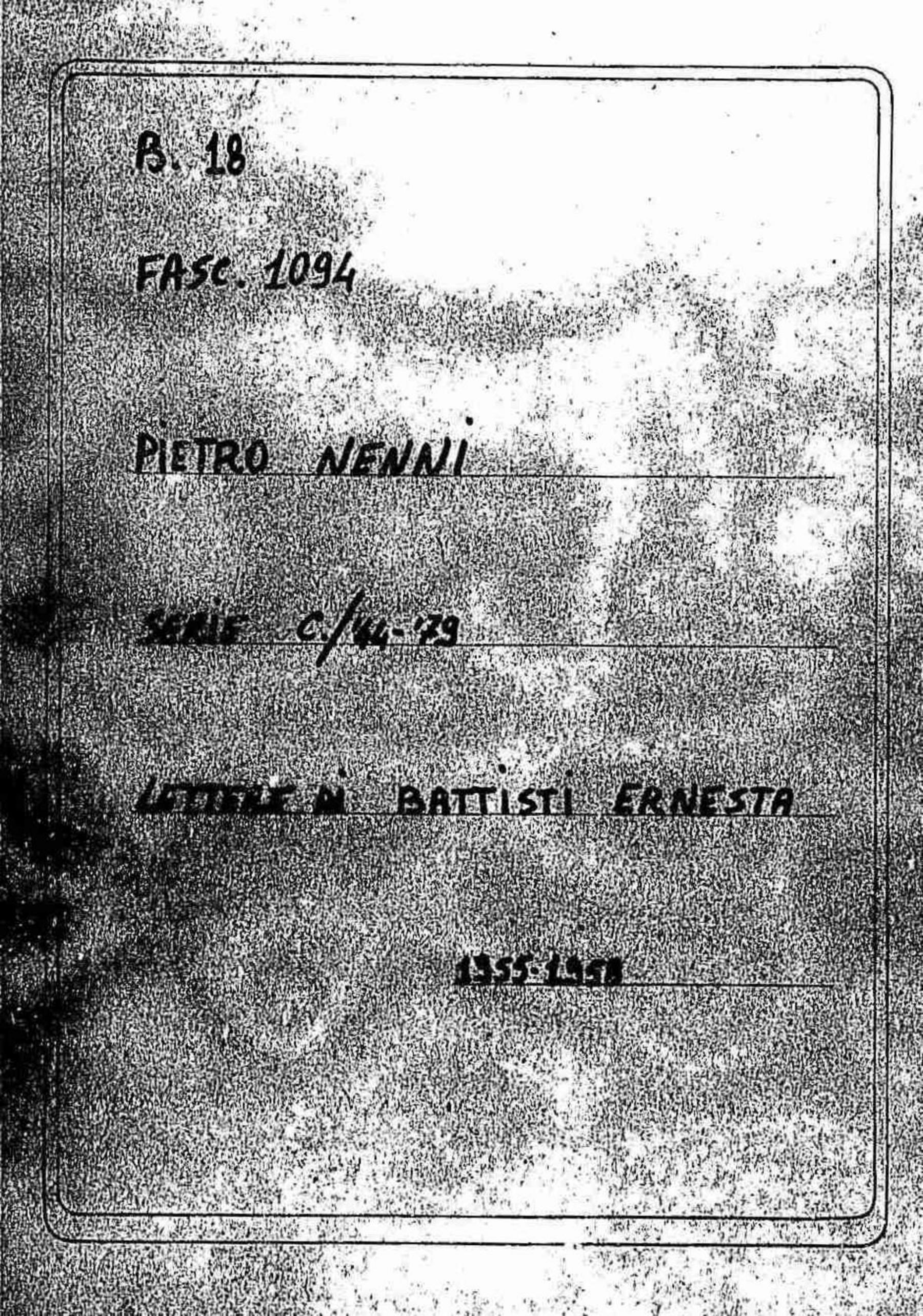 Battisti Ernesta, 1955 mag. 31 - 1958 lug. 1