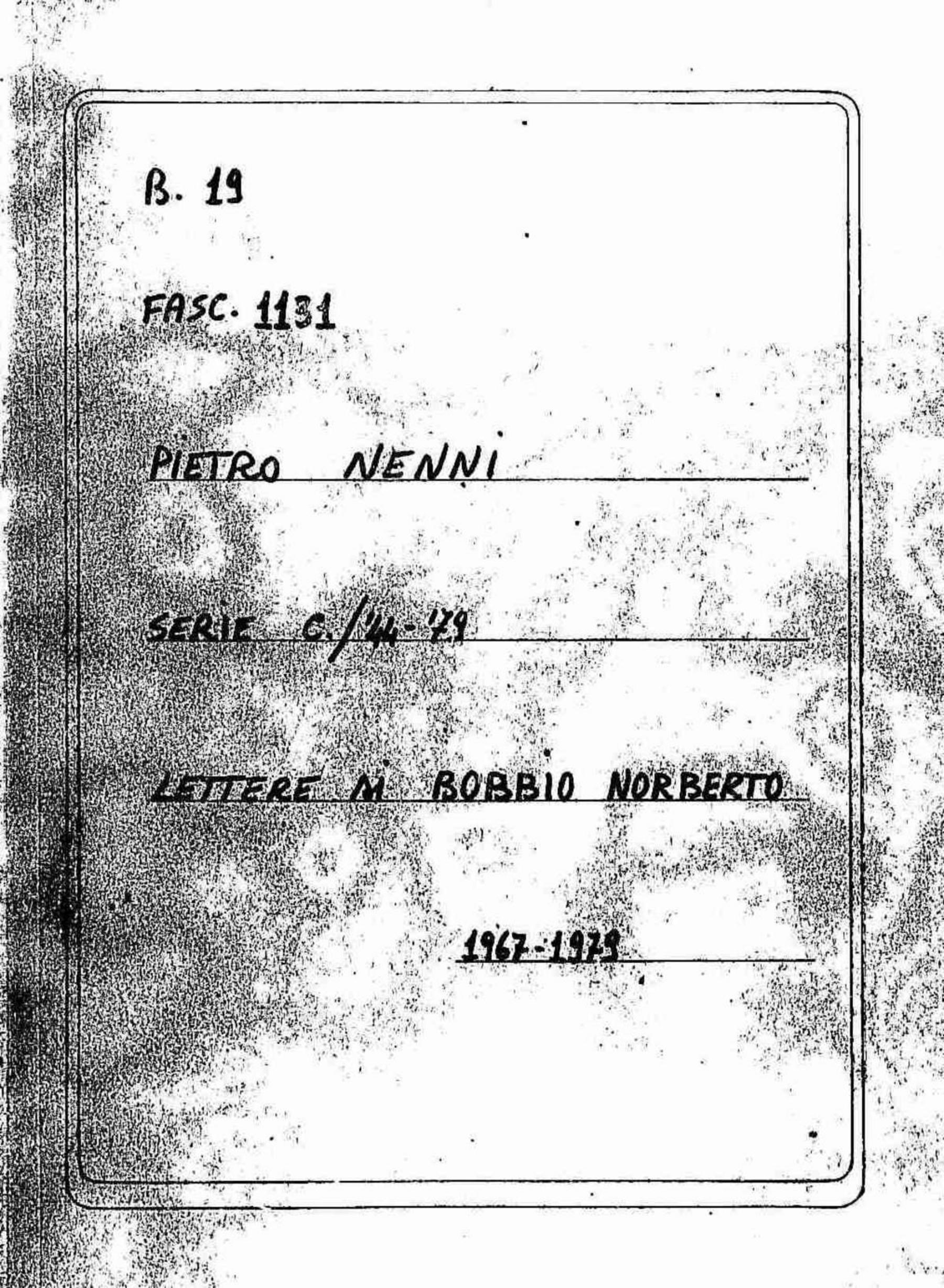 Bobbio Norberto, 1967 dic. 18 - 1979 ott. 28