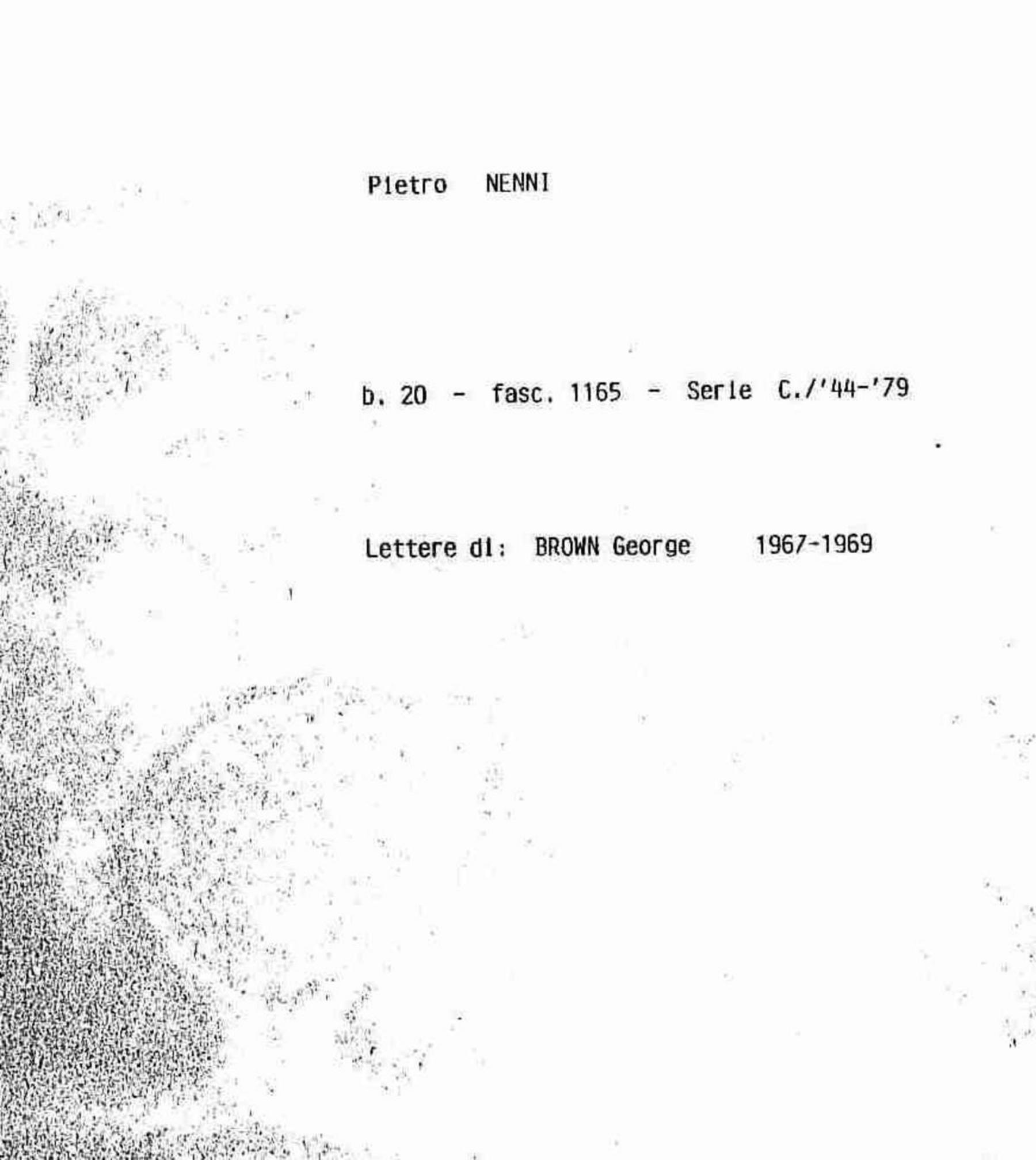 Brown George, 1967 gen. 5 - 1969 lug. 16