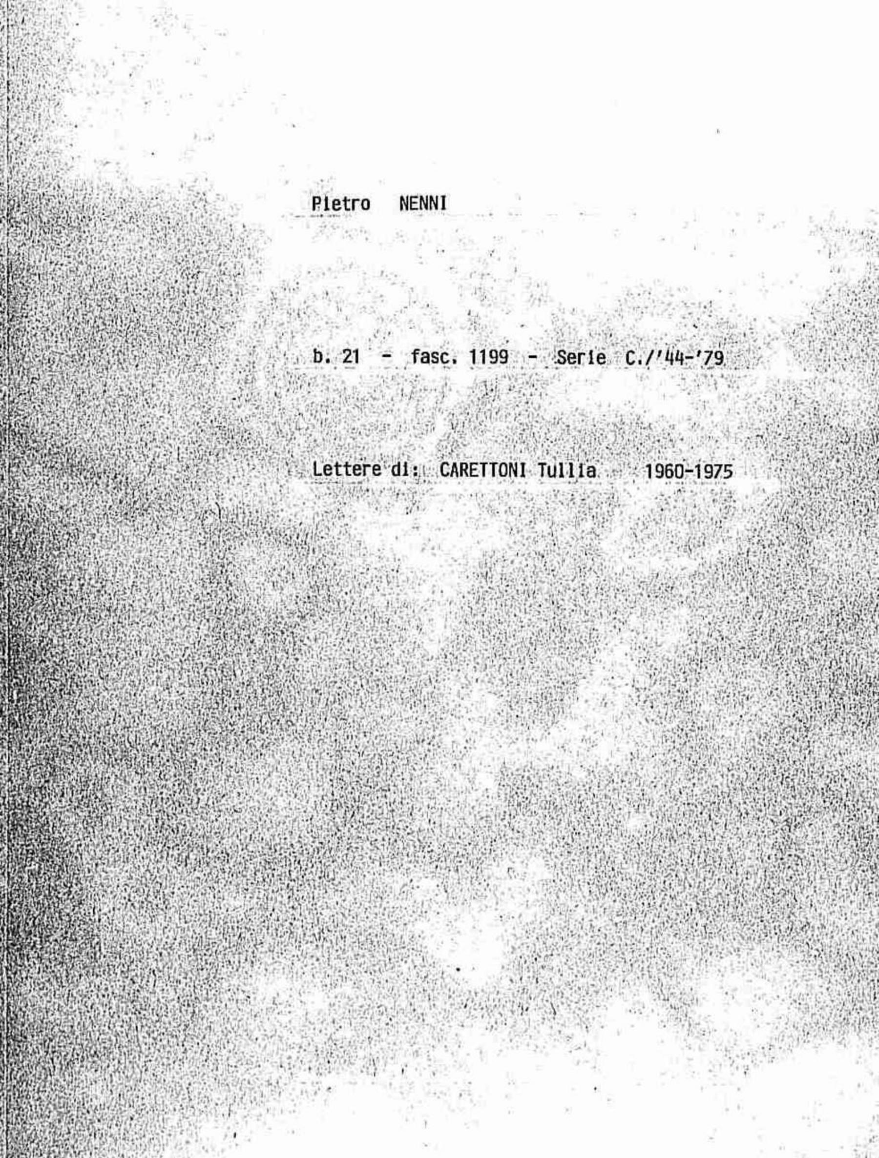 Carettoni Tullia, 1960 ago. 23 - 1975