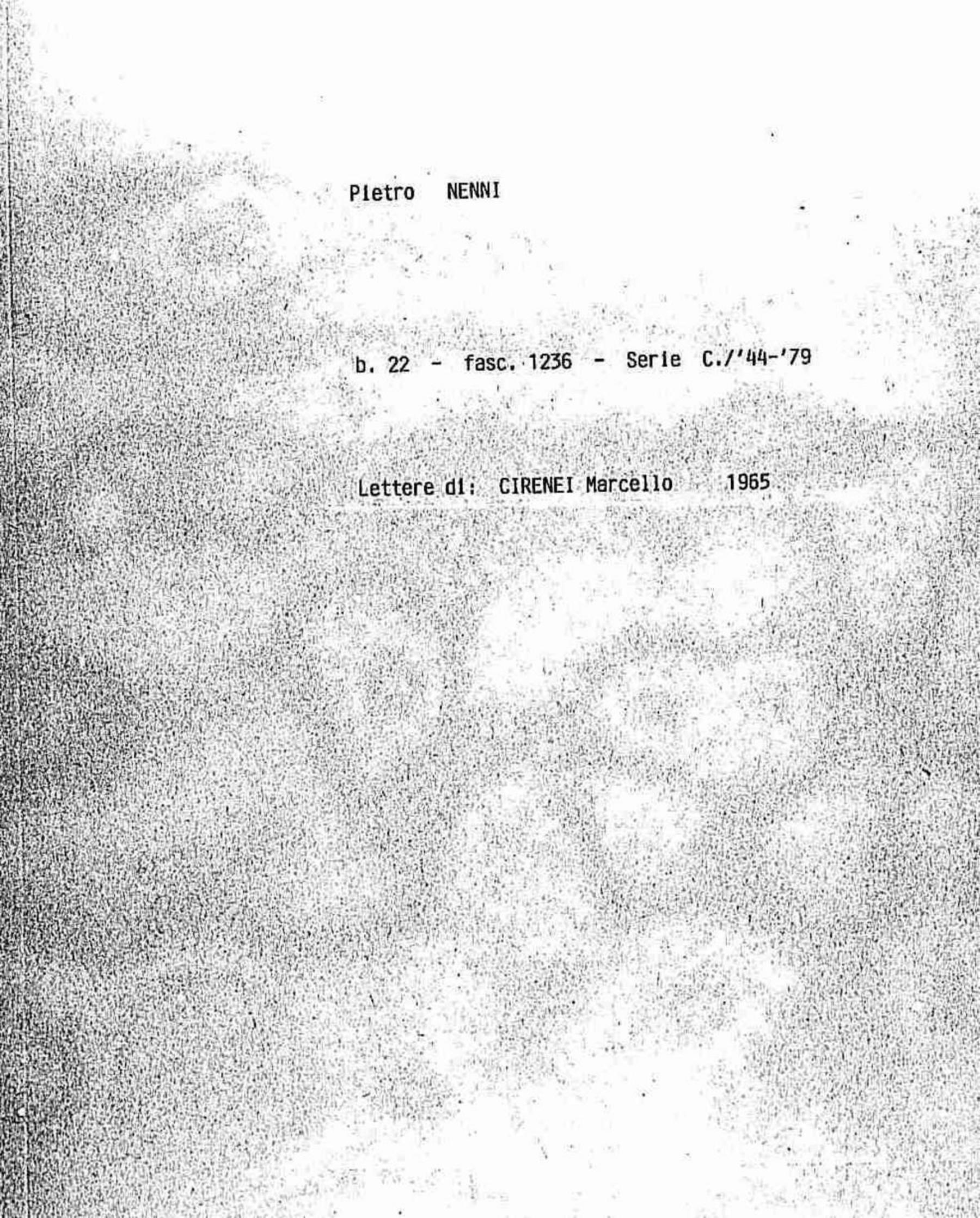Cirenei Marcello, 1965 lug. 26 - 30