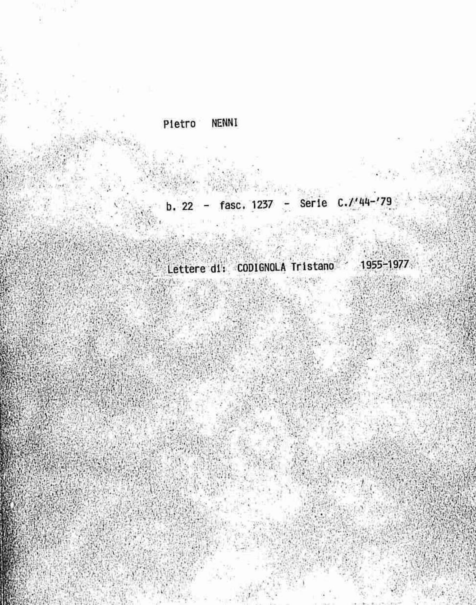 Codignola Tristano, 1955 set. 13 - 1977 mar. 20