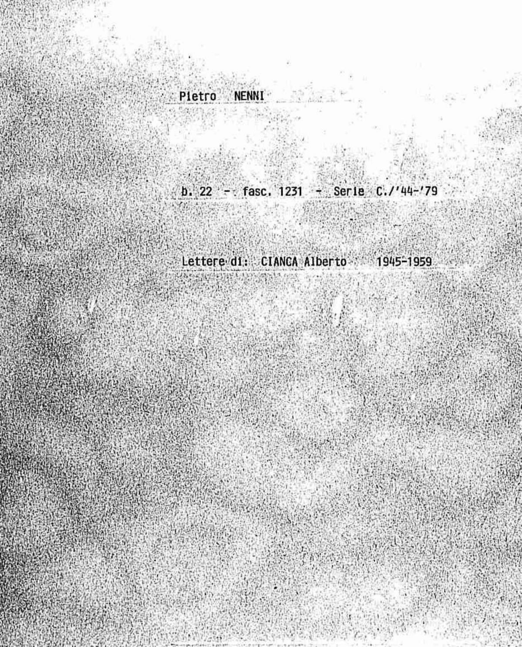 Cianca Alberto, 1945 nov. 6 - 1959 ott. 7