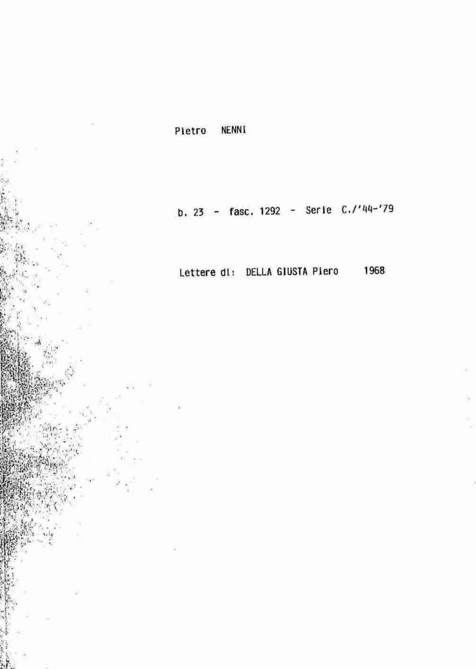 Della Giusta Piero, 1968 giu. 20 - 29