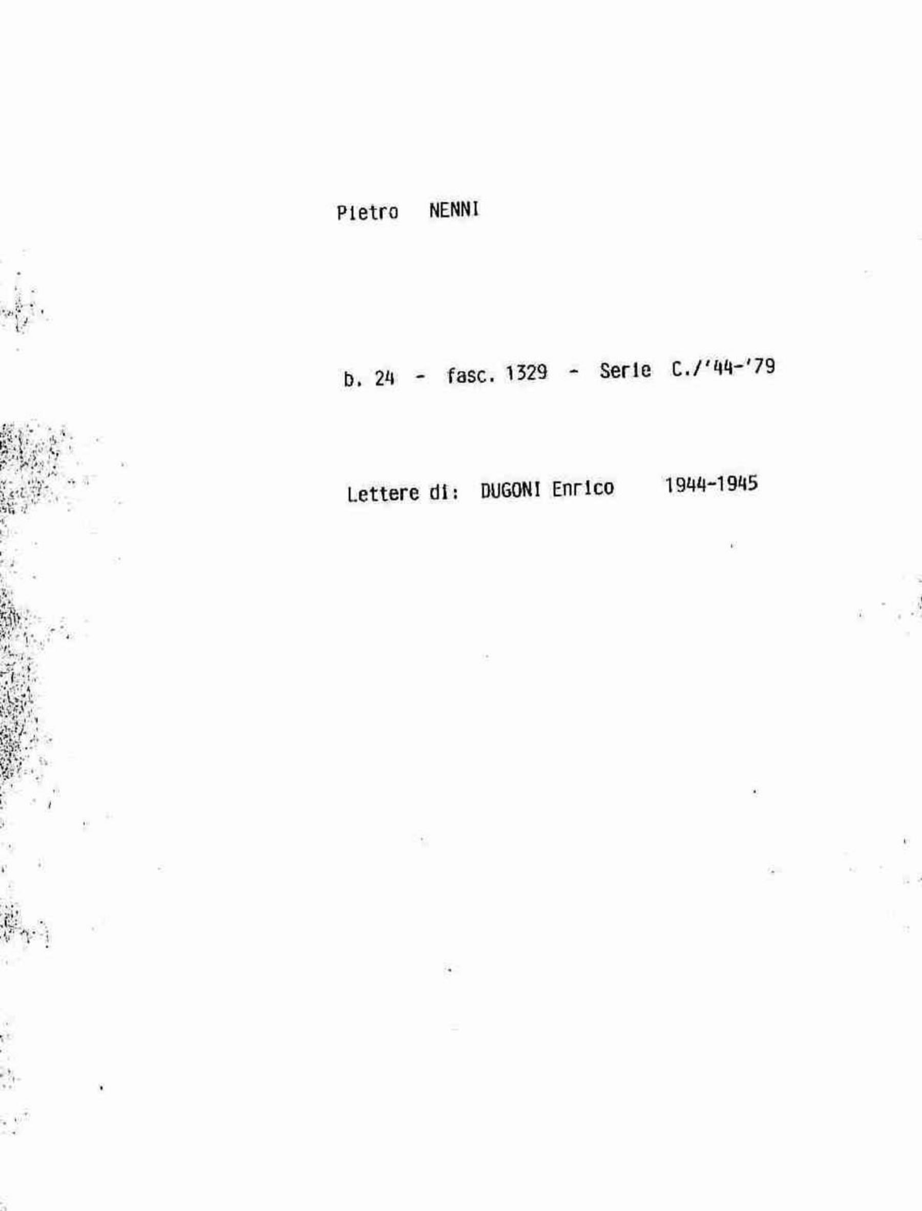 Dugoni Enrico, 1944 giu. 30 - 1945 feb. 21