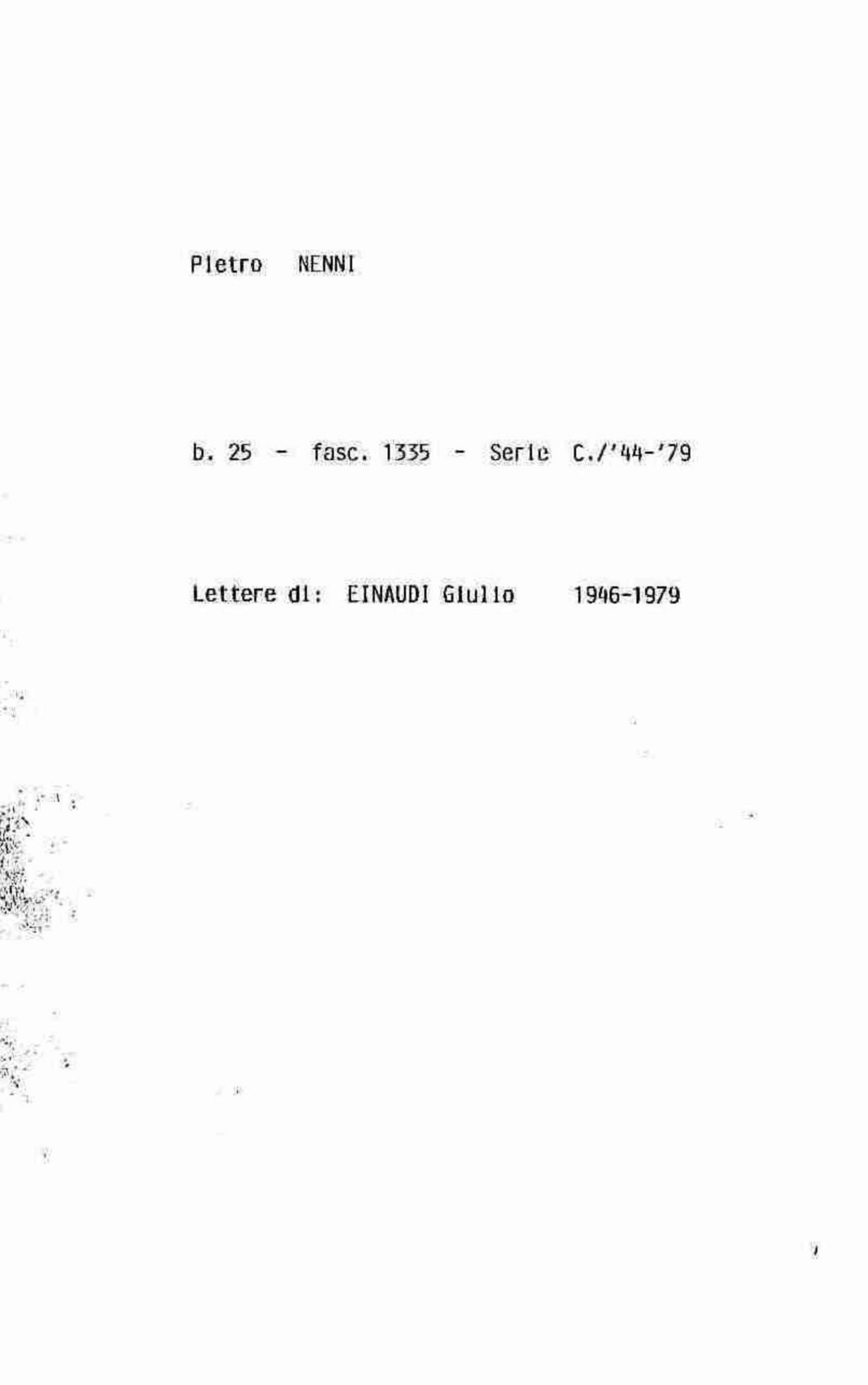 Einaudi Giulio, 1946 ago. 29 - 1979 mag. 18