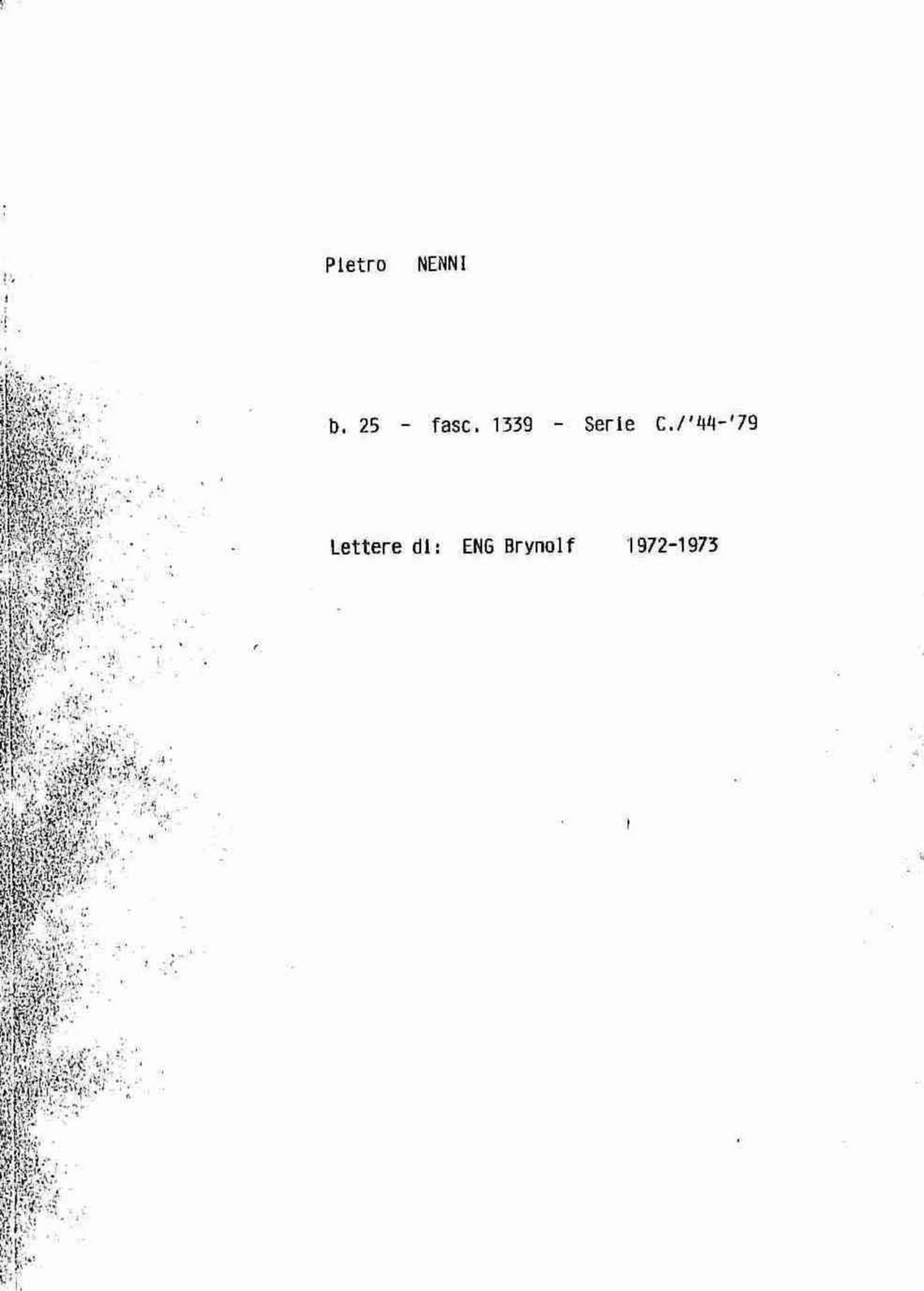 Eng Brynolf, 1972 ott. 27 - 1973 ott. 22