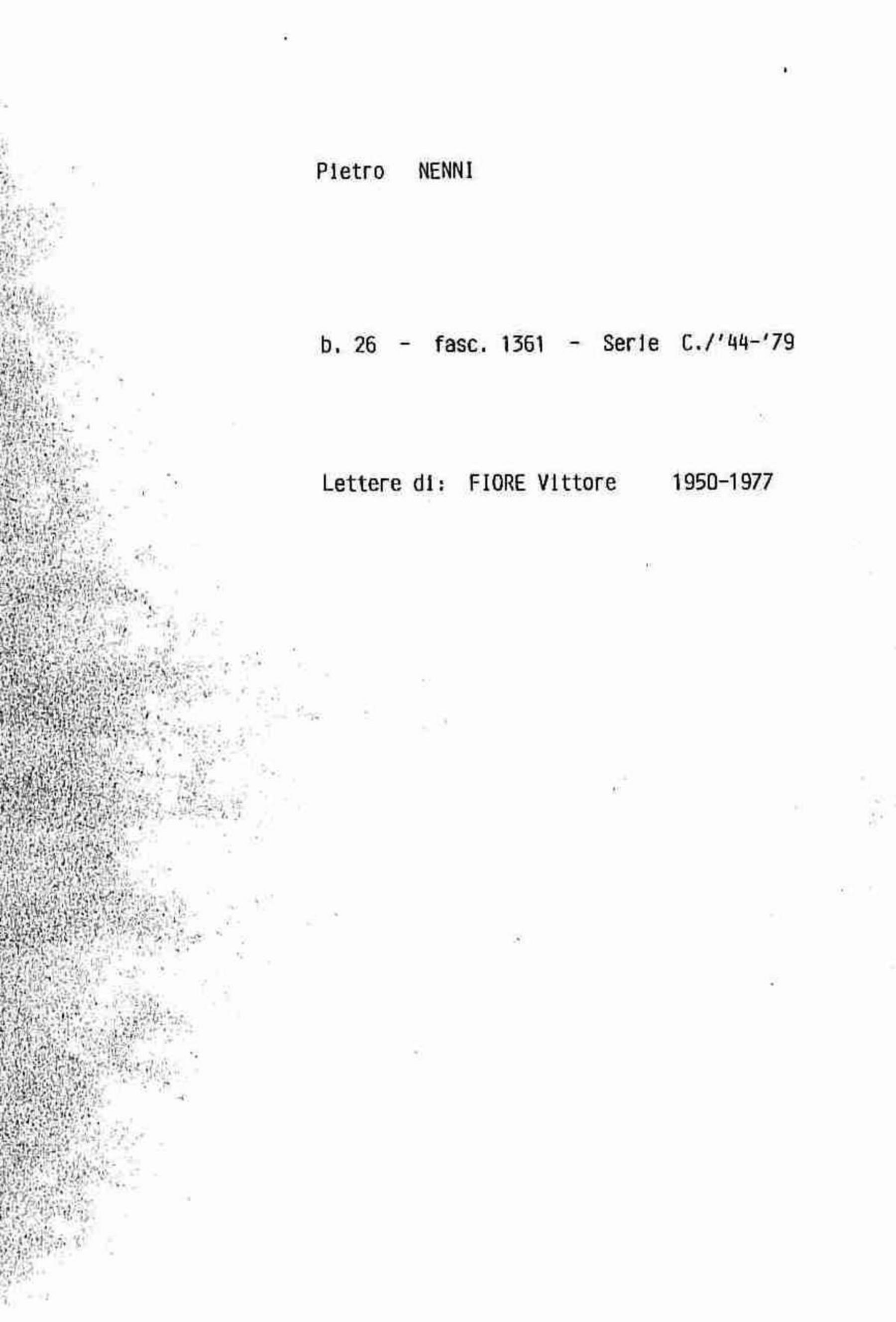 Fiore Vittore, 1950 gen. 23 - 1977 feb. 4