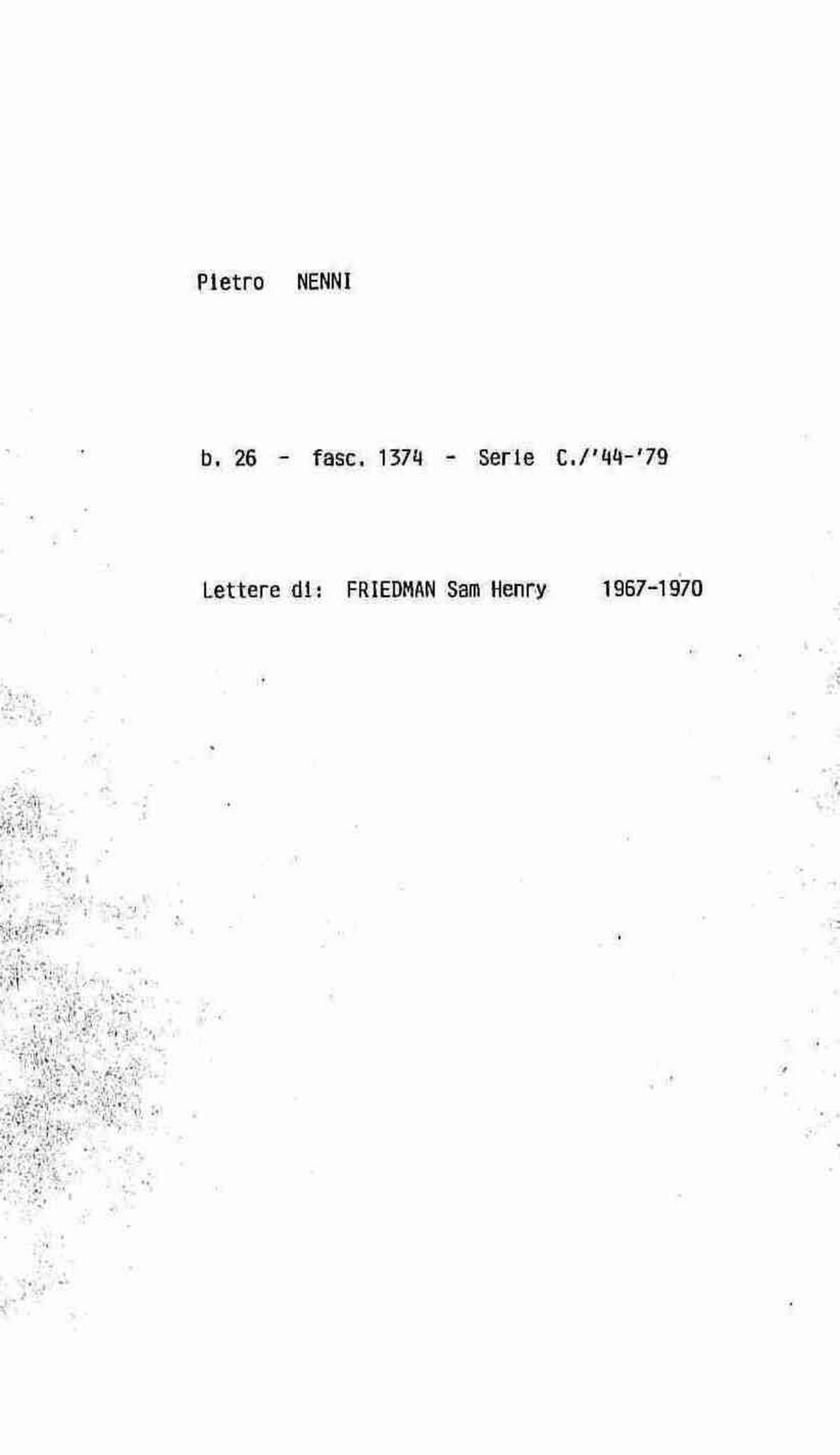 Friedman Sam Henry, 1967 giu. 16 - 1970 gen. 9