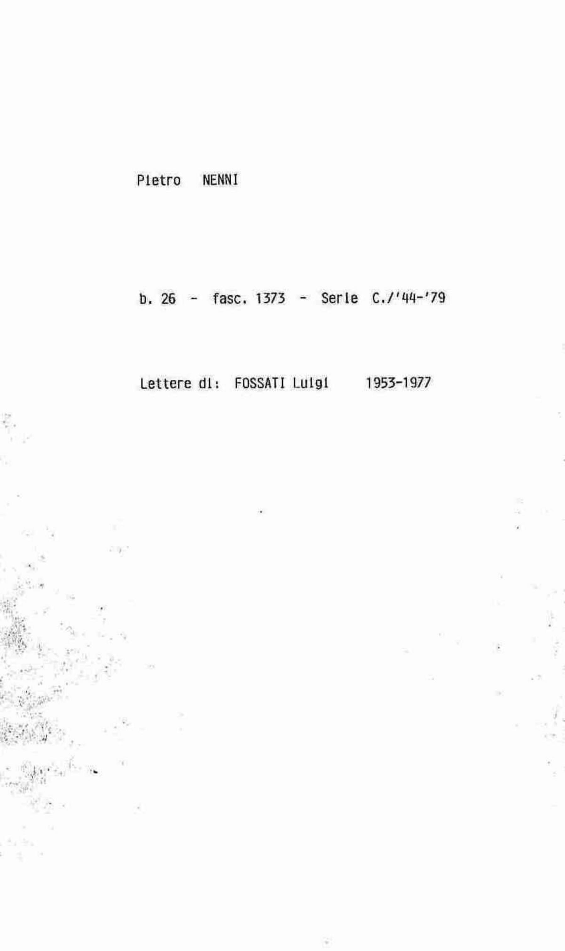 Fossati Luigi, 1953 mar. 12 - 1977 giu. 20