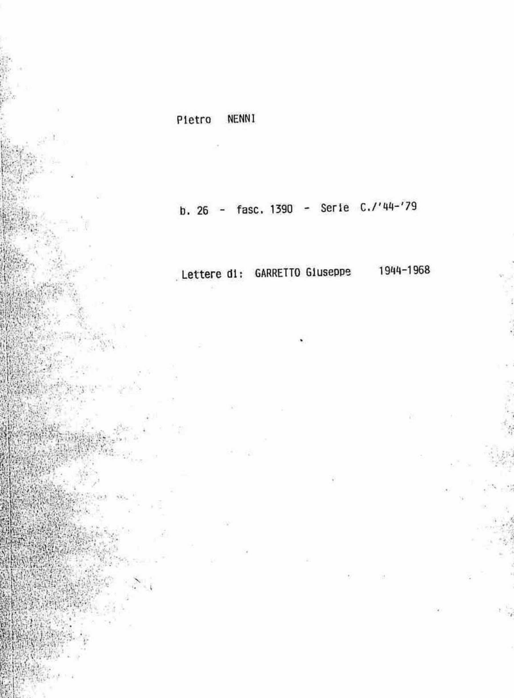 Garretto Giuseppe, 1944 gen. 4 - 1968 gen. 1