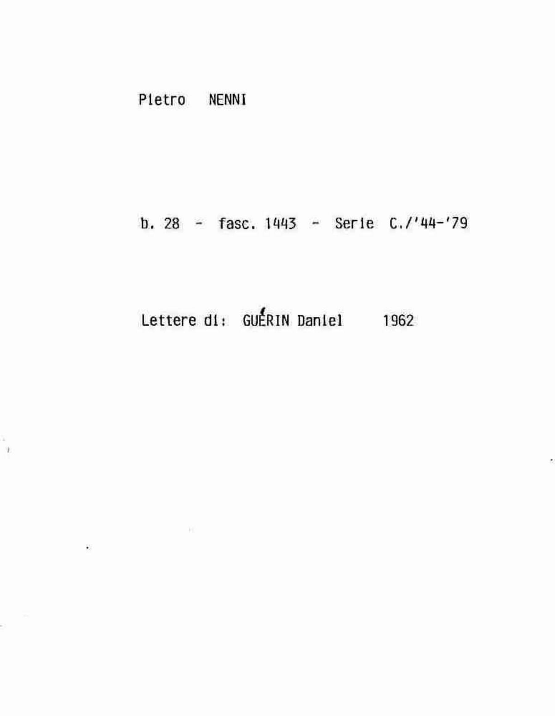 Guerin Daniel, 1962 ott. 4 - nov. 7