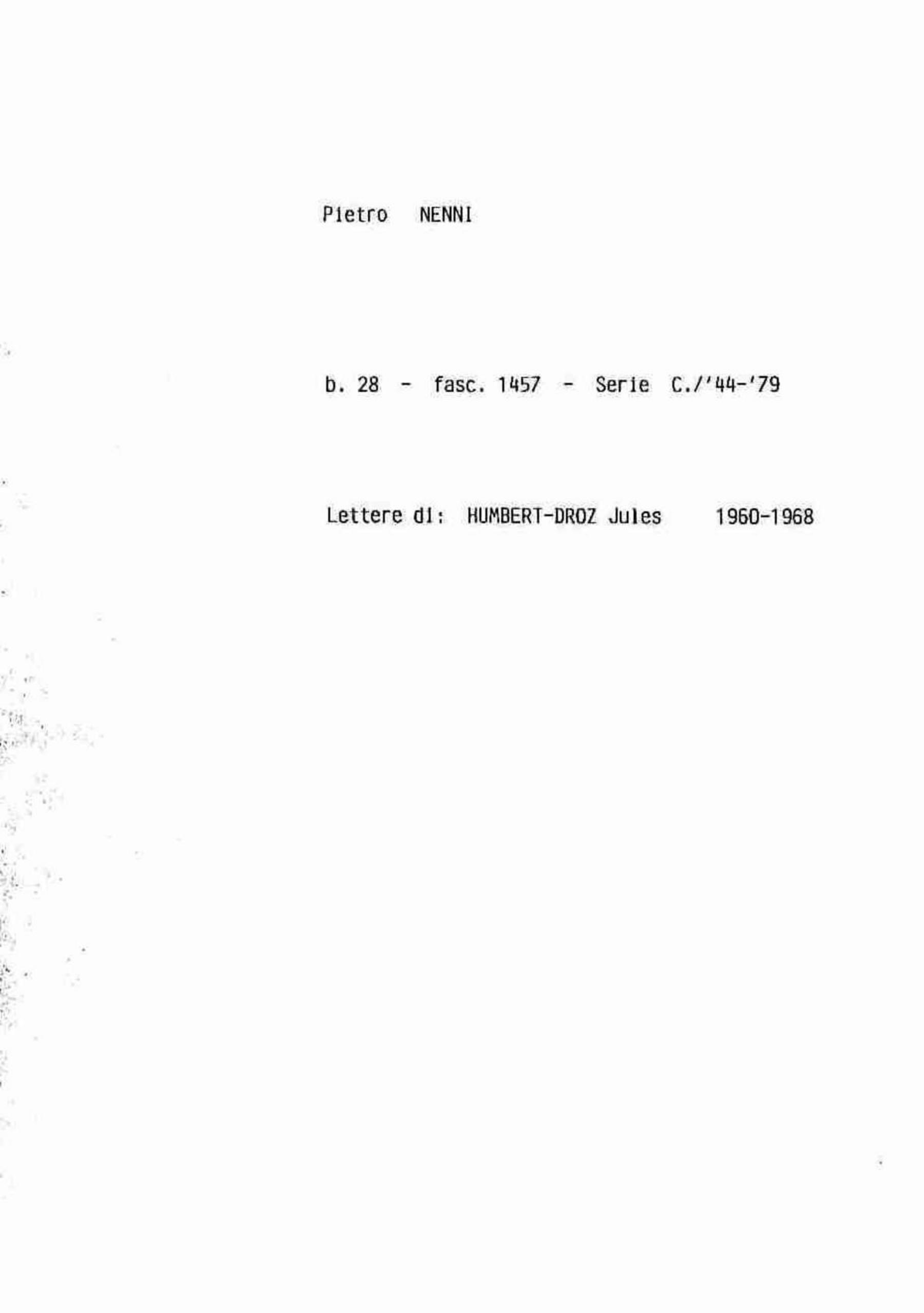 Humbert Droz Jules, 1960 feb. 15 - 1968 set. 11