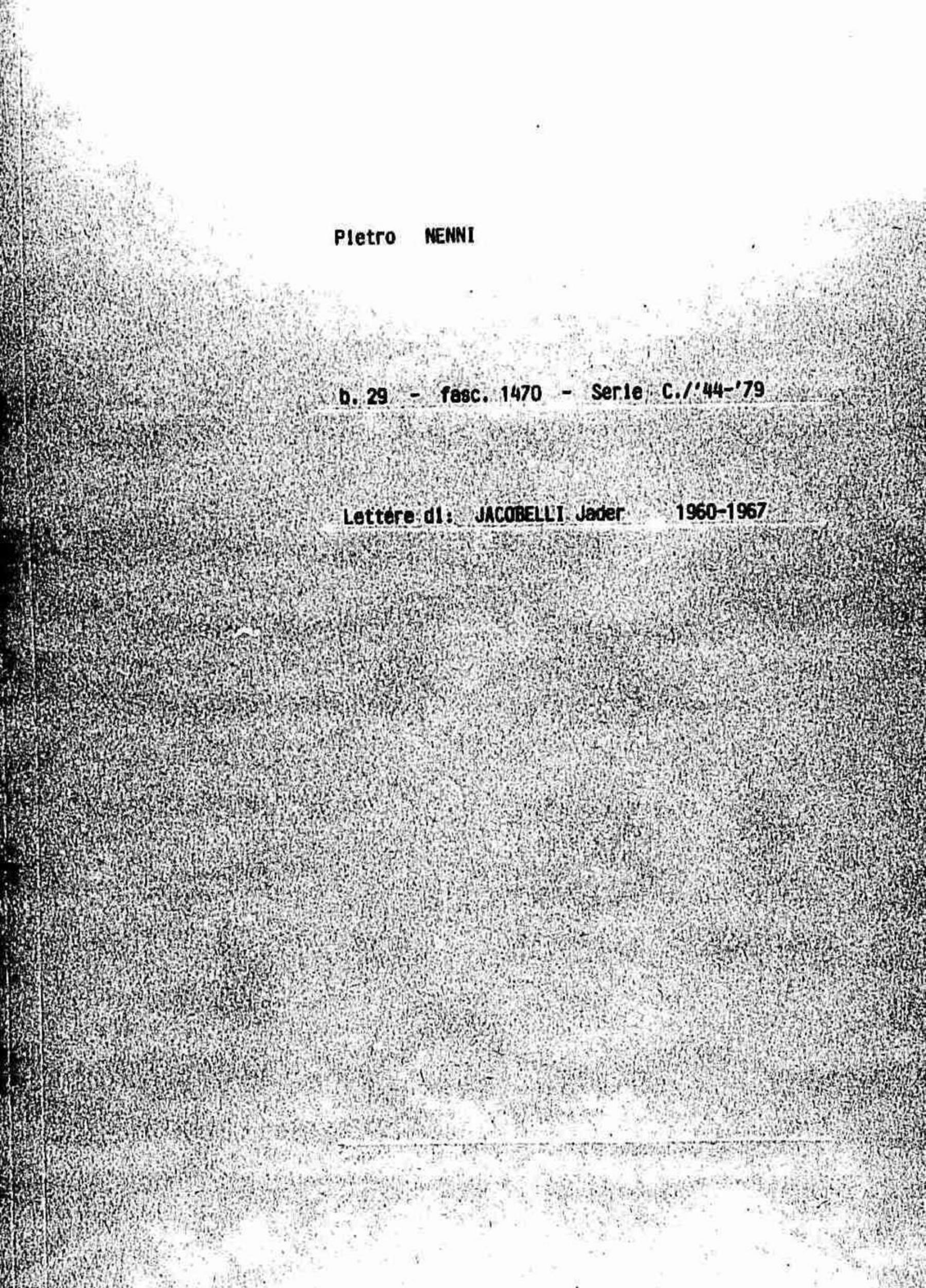 Jacobelli Jader, 1960 apr. 7 - 1967 apr. 13